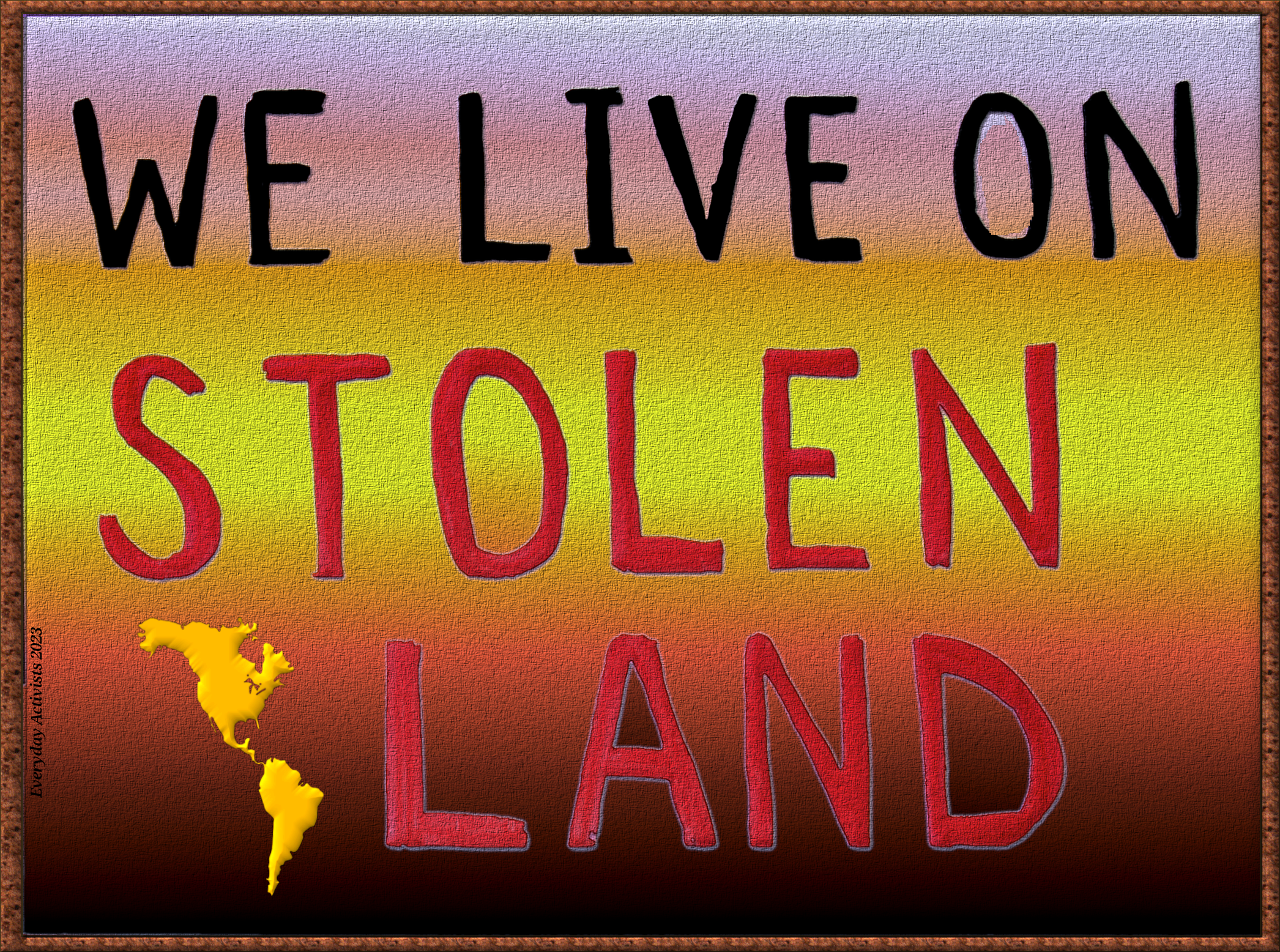 WE LIVE ON STOLEN LAND SANDY SIGN cloth n wood.PNG