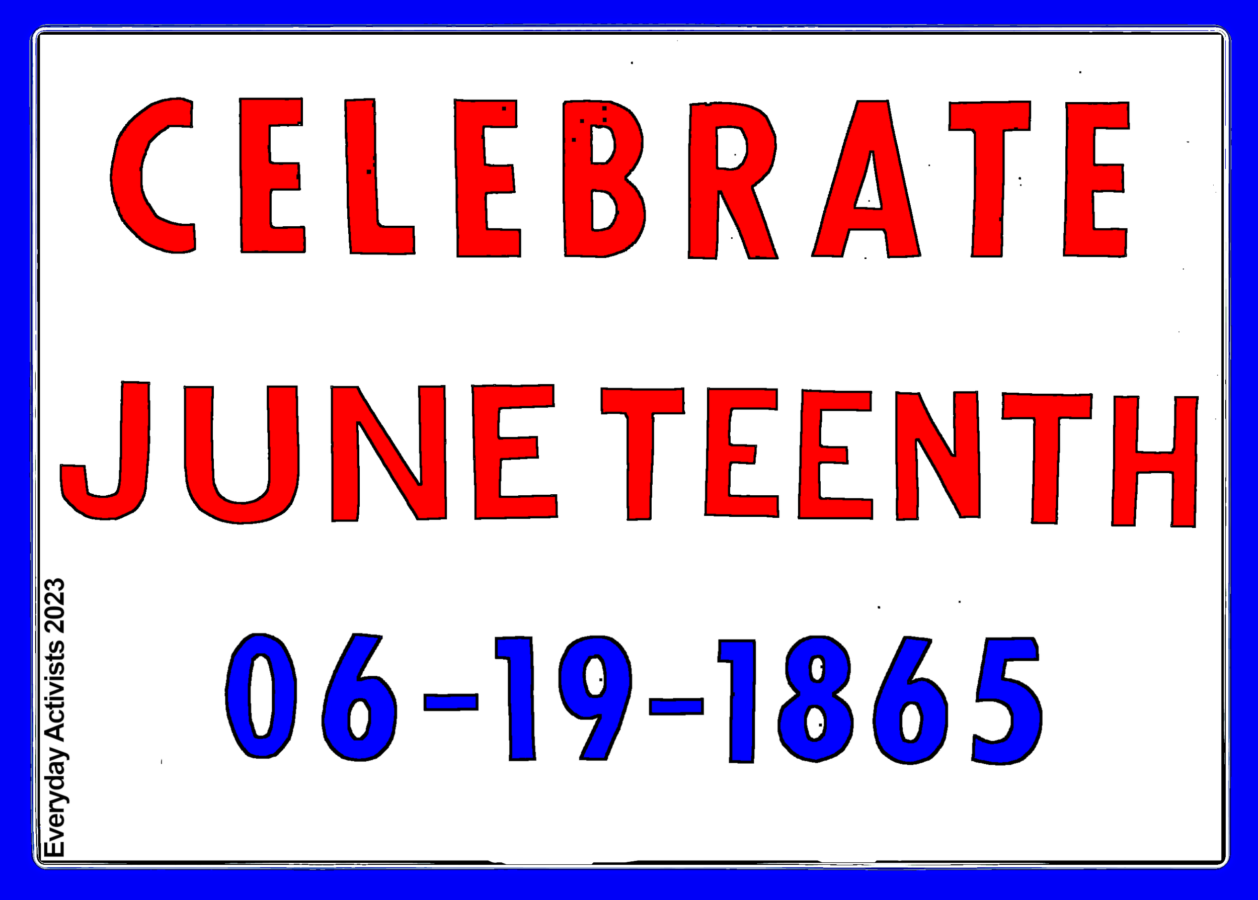 CELEBRATE JUNETEENTH 2 SANDY SIGN.PNG