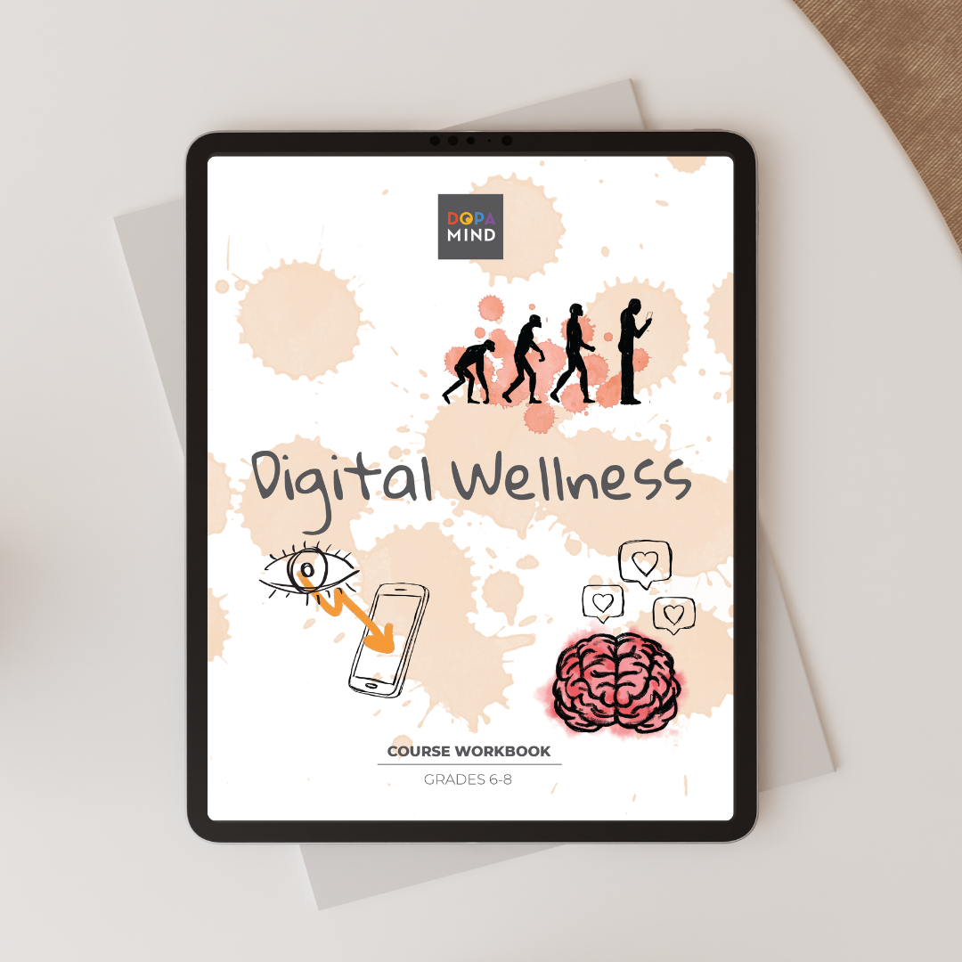 Digital Wellness Workbook for Grades 6-8: Individual