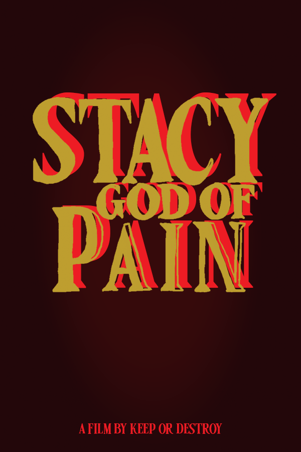 Stacy, God of Pain