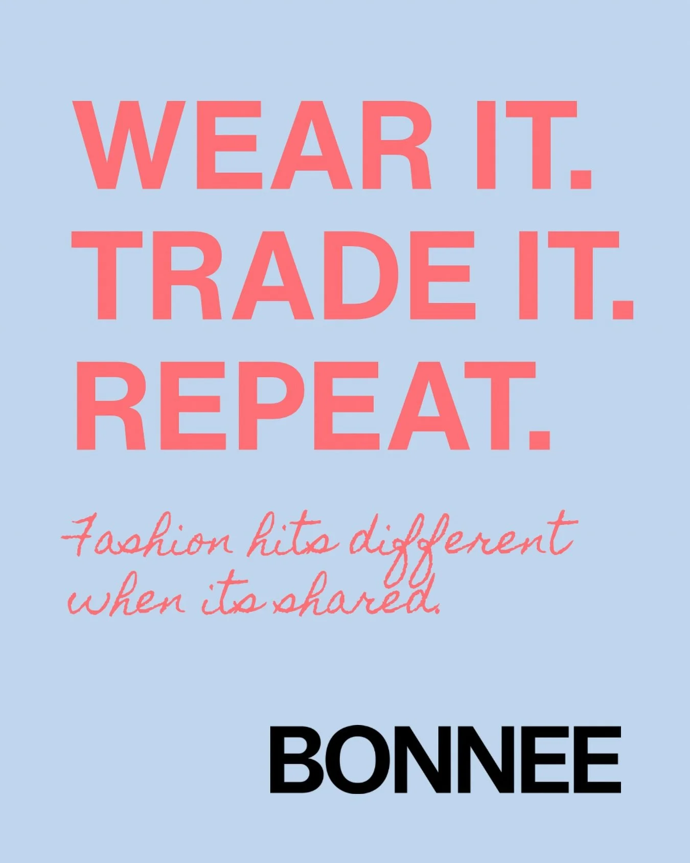 Closet rotation is the new retail therapy. 

BONNEE 2.0 coming soon. Waitlist link in bio. 

#clothingswapapp #fashion #fashiontech #trade #circularfashion