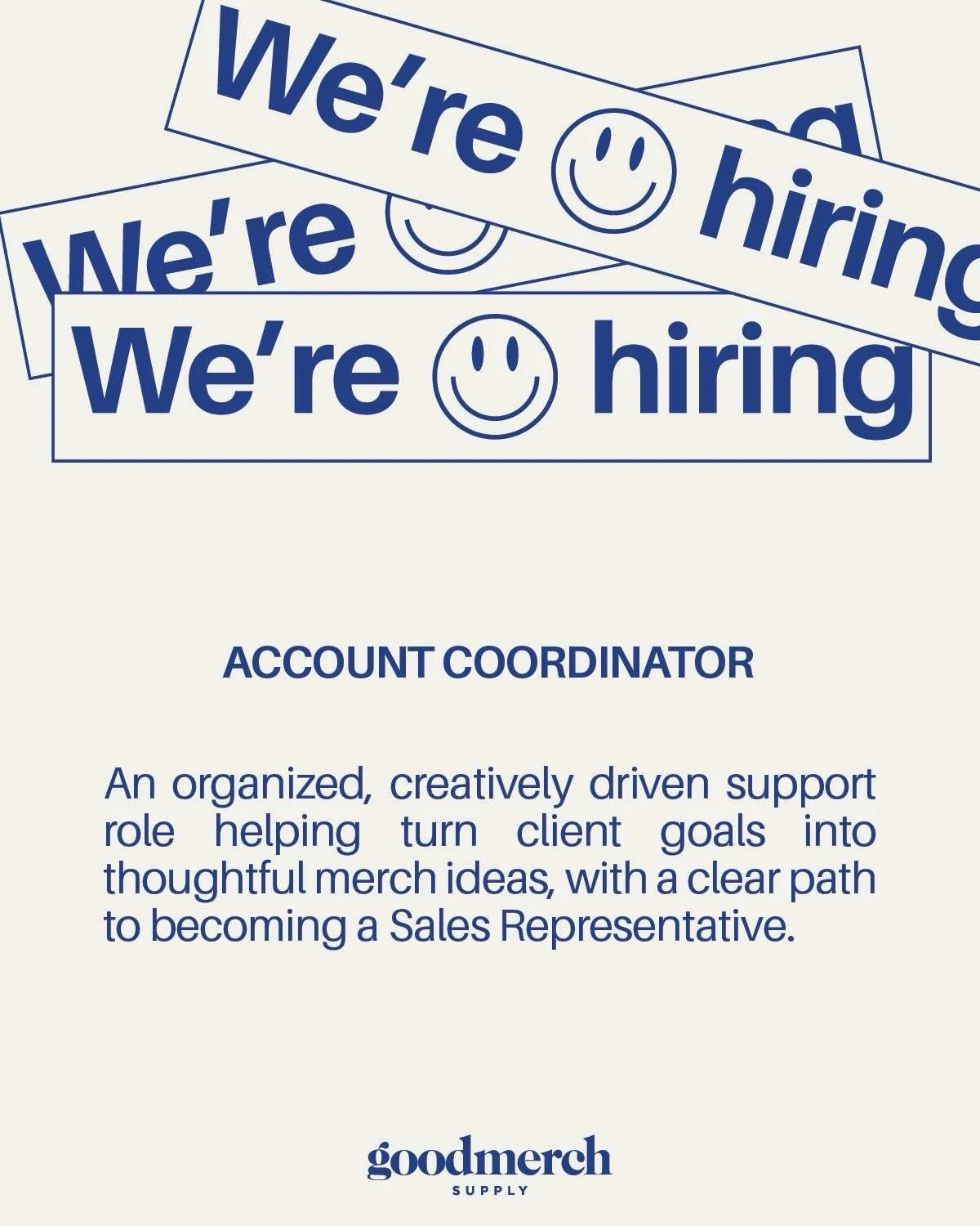 Sound like someone you know?
Email a cover letter and resume to taylor@goodmerchsupply.com 💌