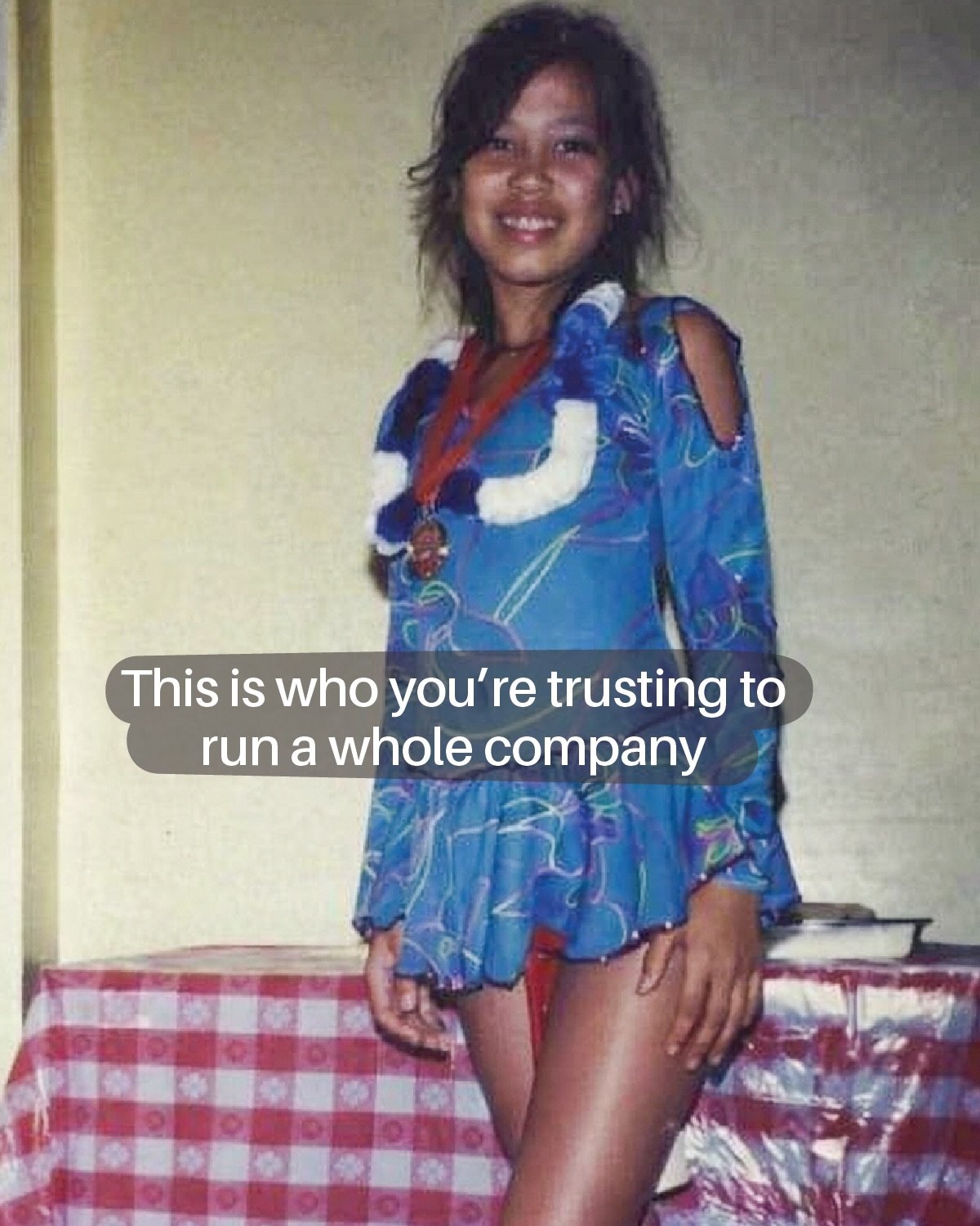 We knew who we were from a very young age