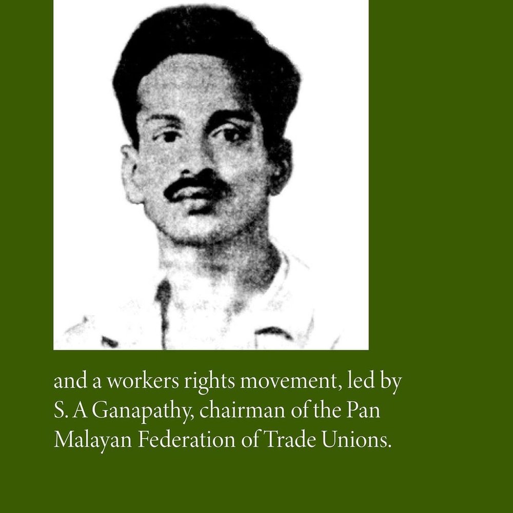Human Rights Matter - creative process SA Ganapathy Pan Malayan Federation of Trade Unions.jpg