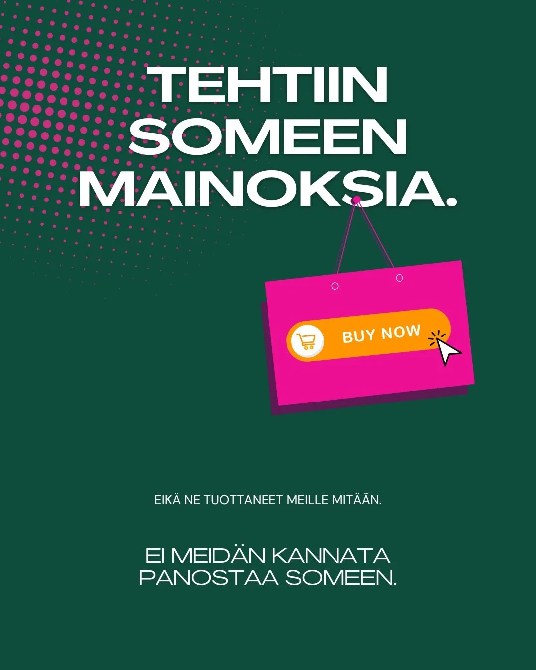 Ihmiset tulevat someen viett&auml;m&auml;&auml;n aikaa ja etsim&auml;&auml;n tarinoita, oivalluksia ja inspiraatiota. Eik&ouml;?

Siksi pelkk&auml; mainos harvoin riitt&auml;&auml; rakentamaan luottamusta tai kiinnostusta. Mainoksilla on paikkansa, m