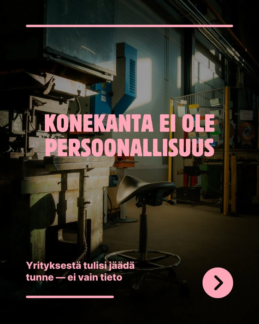 Teollisuusyrityksiss&auml; olisi somen n&auml;k&ouml;kulmasta valtavasti potentiaalia.

Mutta liian usein n&auml;kyviin p&auml;&auml;tyy vain:
&ndash; konekanta
&ndash; messuosastot
&ndash; &ldquo;olemme mukana tapahtumassa X&rdquo;

Vaikka juuri kii