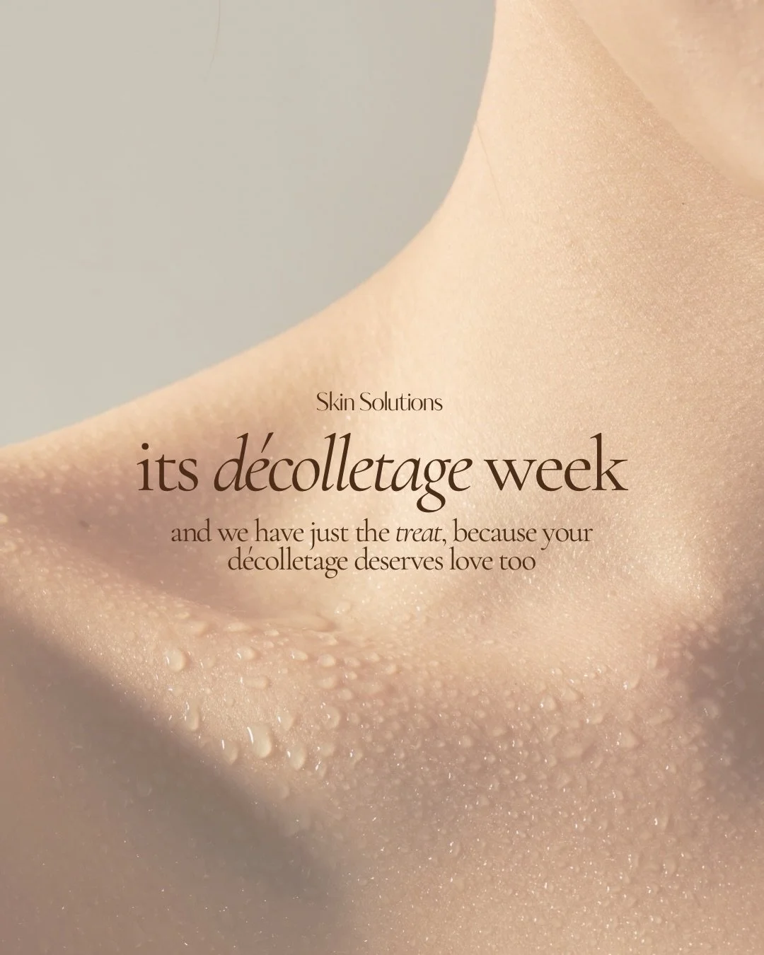 It&rsquo;s all about the D&eacute;colletage this week at Skin Solutions ✨ 

We&rsquo;ve put together two special offers: 

🤍 Book a Microneedling treatment and have your neck &amp; d&eacute;colletage included complimentary! Saving $100 

🤍 Book a L