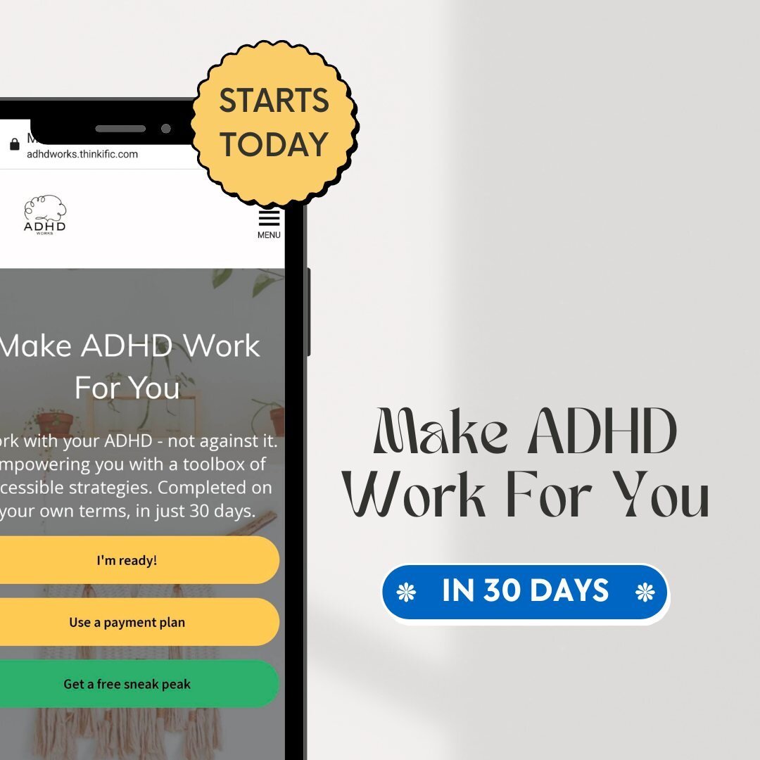 ⚡️LAUNCHING TODAY ⚡️

Make ADHD Work For You in 30 Days!

Access a toolbox of strategies to work with your ADHD brain. Completed on your own terms, this course will support you to:

✅ Embrace your ADHD
✅ Achieve your goals
✅ Overcome challenges.

Pss