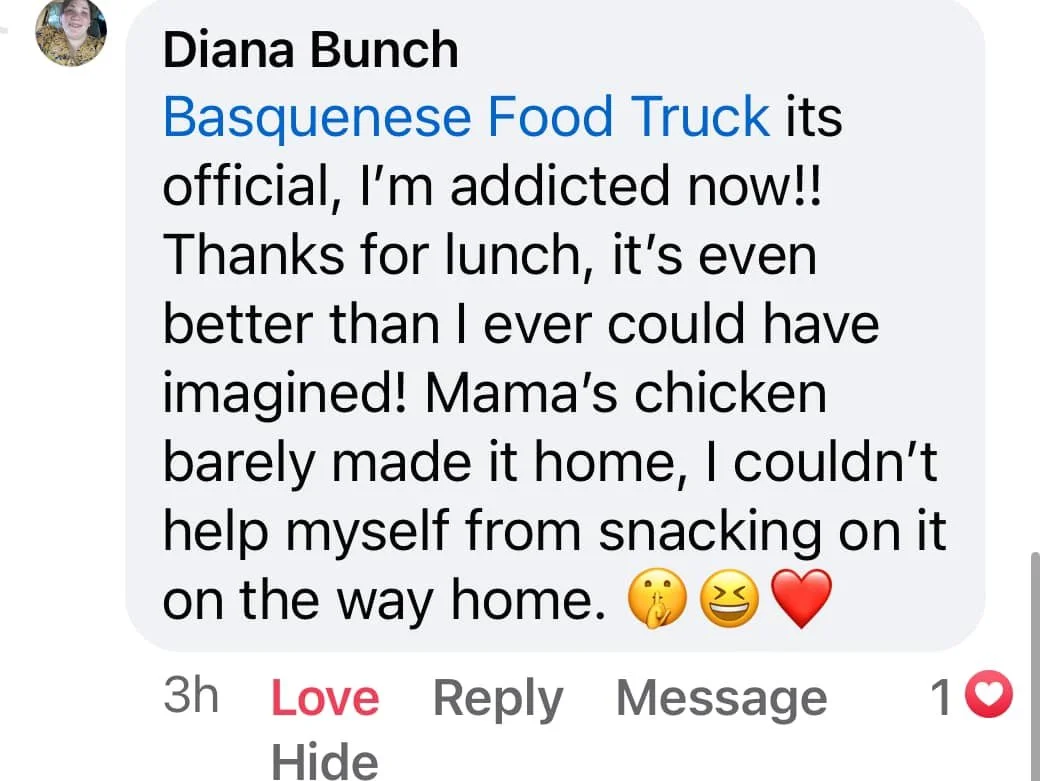 Screenshot of a Facebook comment by Diana Bunch praising Basquense Food Truck, mentioning how much she enjoyed her lunch, especially Mama's chicken.