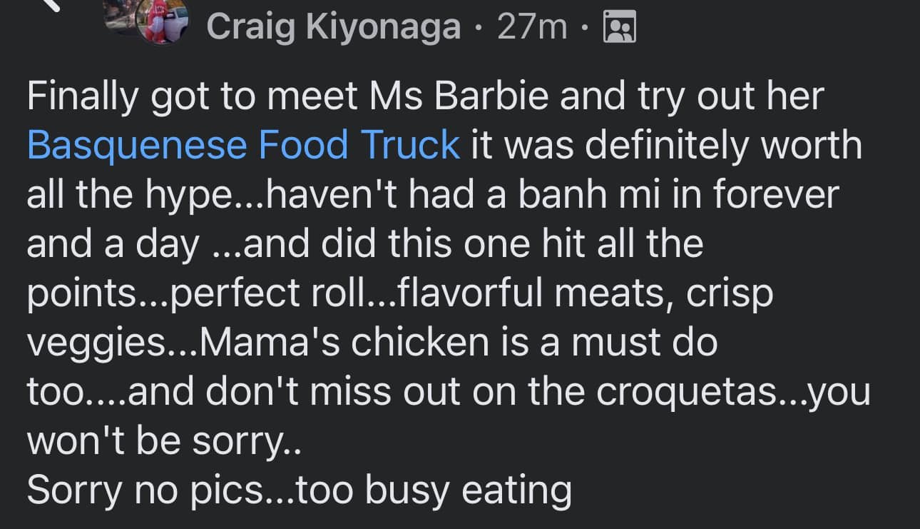 Social media post with text about meeting someone and trying a Basquense Food Truck.