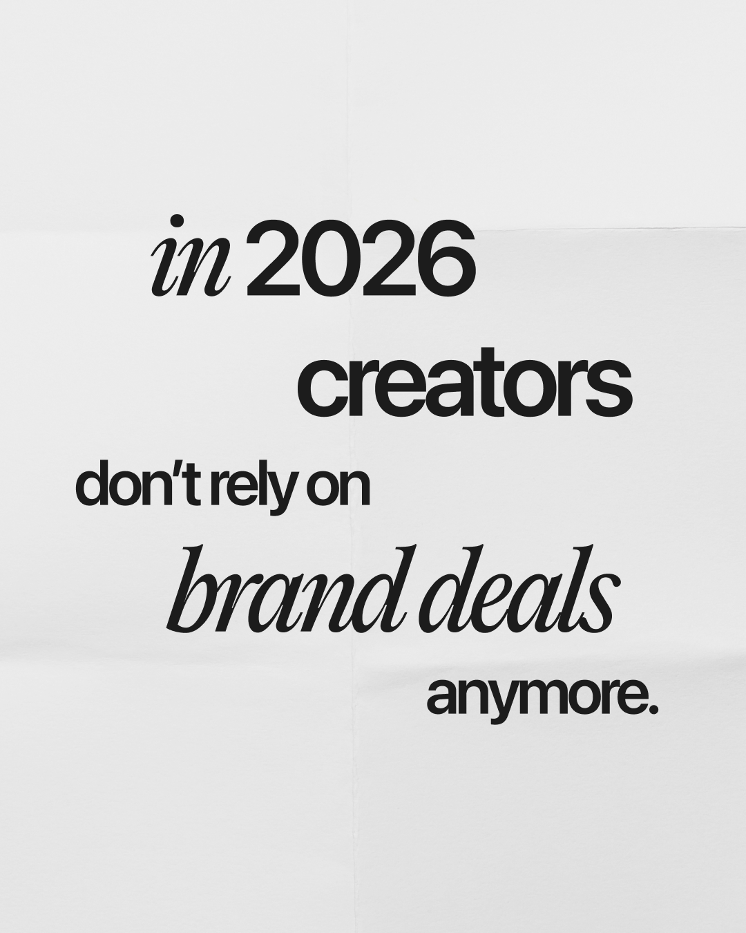 Why Brand Deals Can’t Be Your Only Income Stream in 2026