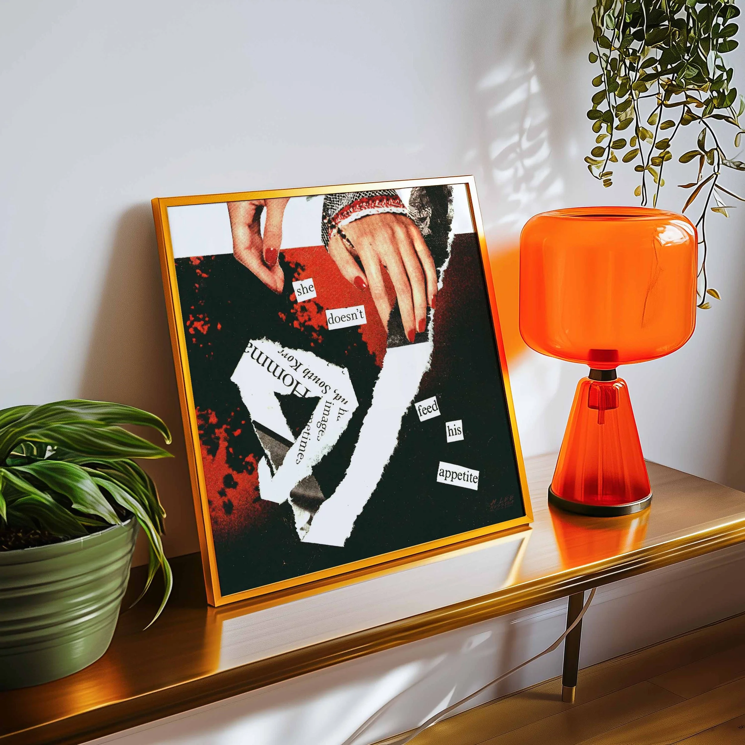 She Doesn't Feed His Appetite Print