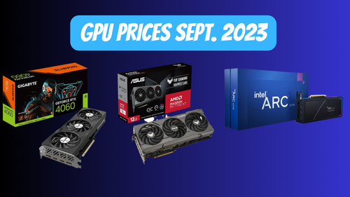 September 2023 GPU Prices AMD, NVIDIA, and Intel — XBuilds Customs ...