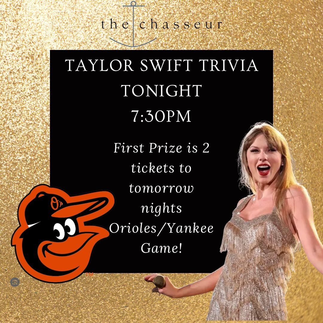 Tonight&rsquo;s first prize for Taylor Swift Trivia is 2 Tickets to Orioles/ Yankees game tomorrow night!! Starts at 7:30pm! See you there!