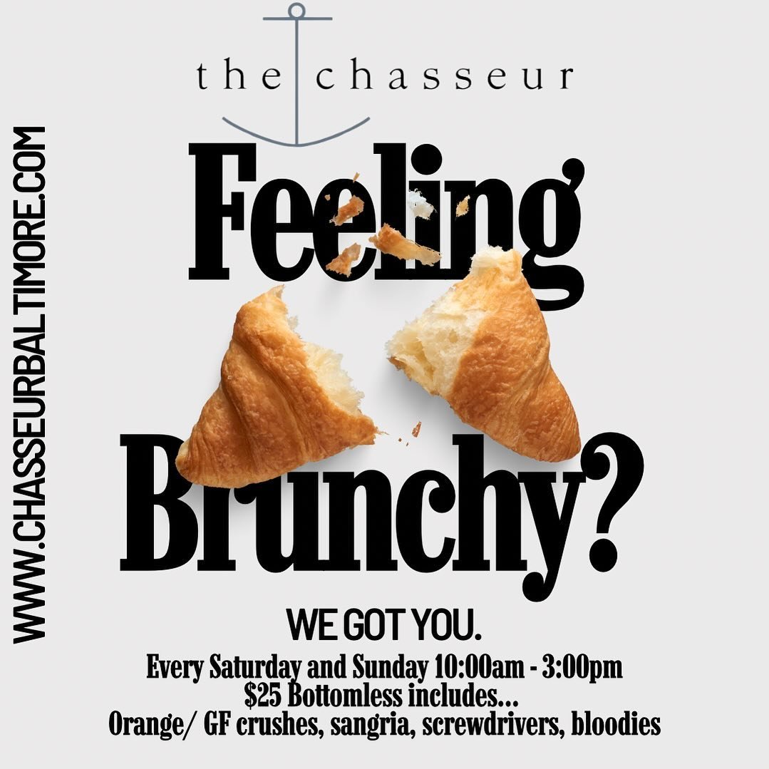 $25 bottomless brunch every Saturday and Sunday 10am-3pm at the Chasseur!