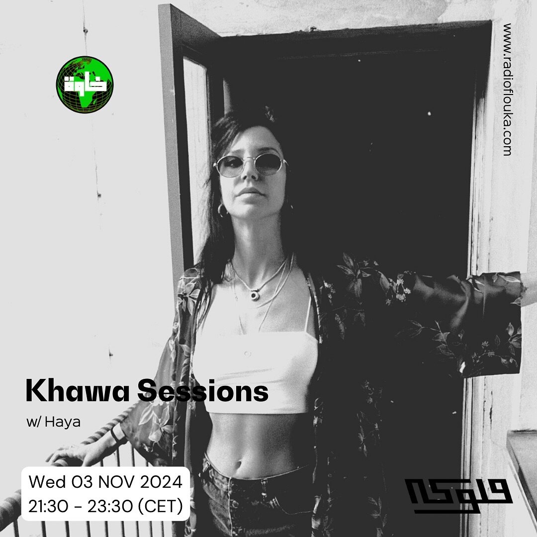 Tune-in tonight for Jalsat Khawa [ˈxaːwa] with @hayabu6 🌐

at 21:30 CET @radioflouka

About the Artist:
Haya is a Palestinian DJ based in Haifa, whose sets are a fusion of diverse genres, creating an electrifying atmosphere that transcends boundarie