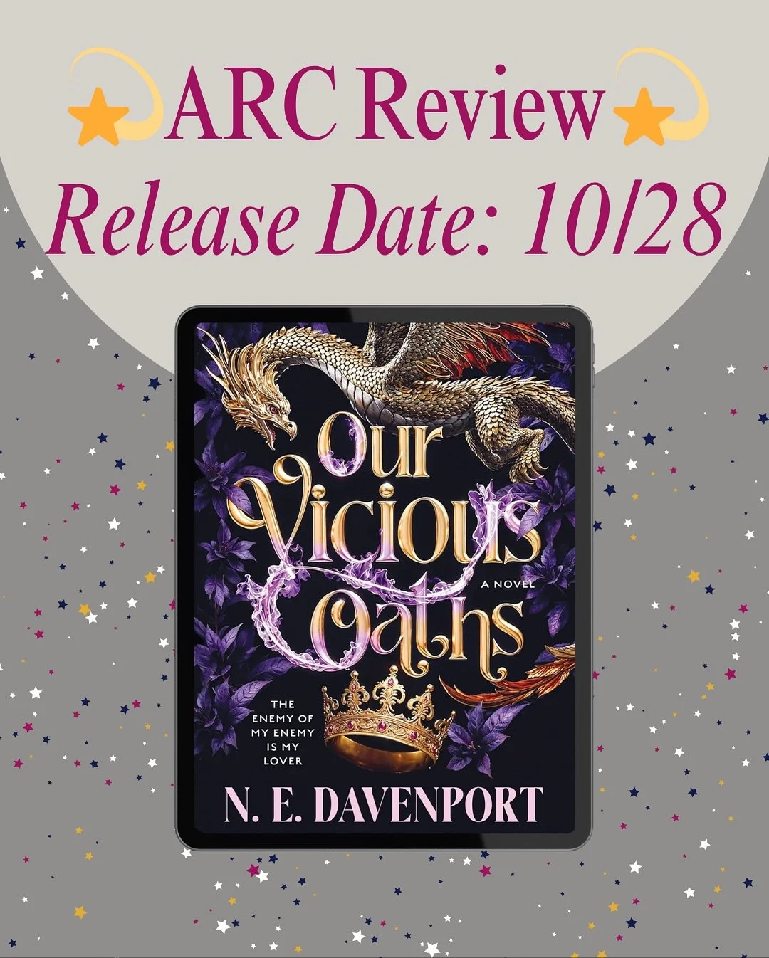 🌟ARC Review🌟
Our Vicious Oaths by N.E. Davenport
This is the chemistry filled enemies to lovers fae fantasy I have needed!!!!! The world is complex and filled out. Love the magic system. The spice spices from beginning to end. The characters have