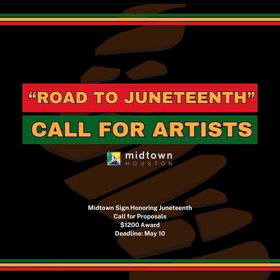 Repost @freshartsorg

ARTIST OPPORTUNITY ALERT 🚨

Midtown Houston Cultural Arts and Entertainment District is seeking visual artists or graphic designers to create a unique design or artwork for the iconic Midtown Sign honoring Juneteenth National I