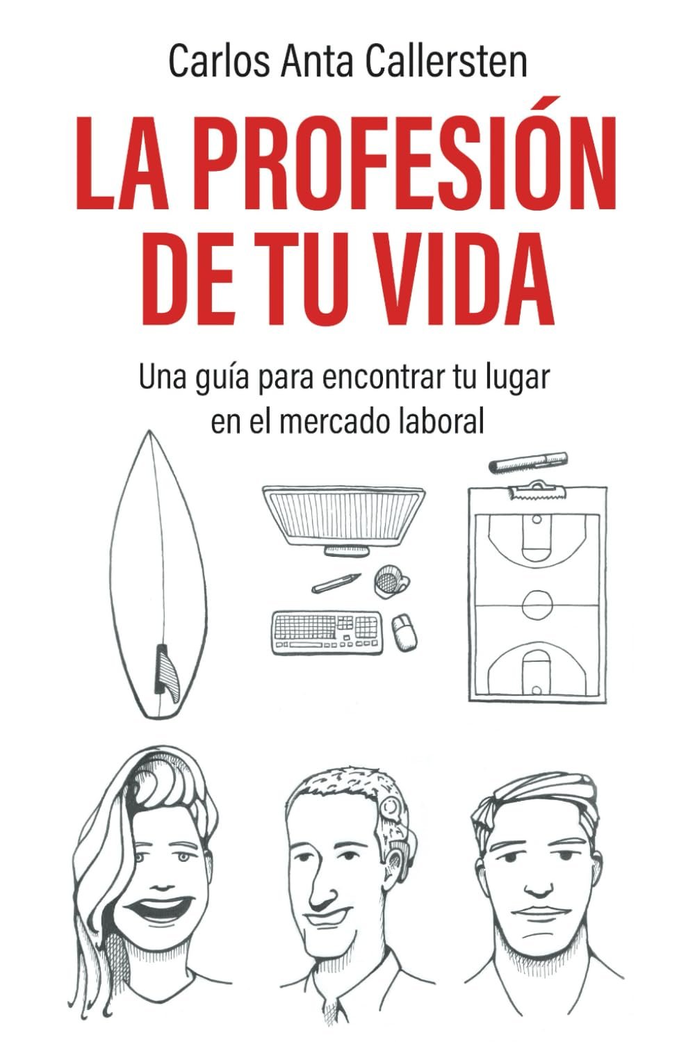 La profesión de tu vida. Portada de libro.