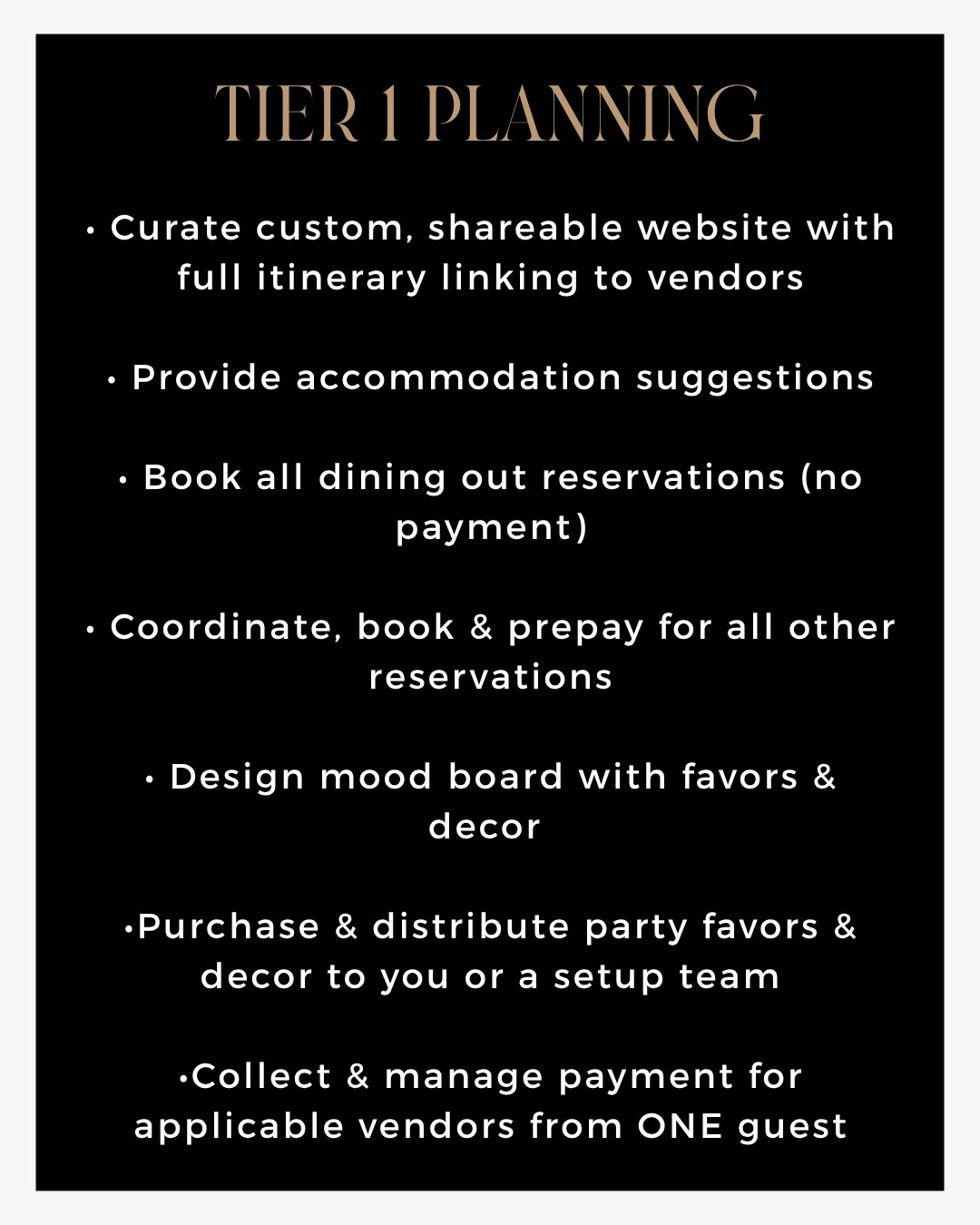 Bach to Basic Tier 1 planning: custom itinerary website, accommodation suggestions, dining and activity reservations, mood board, favors and decor, and vendor payment coordination through one guest.