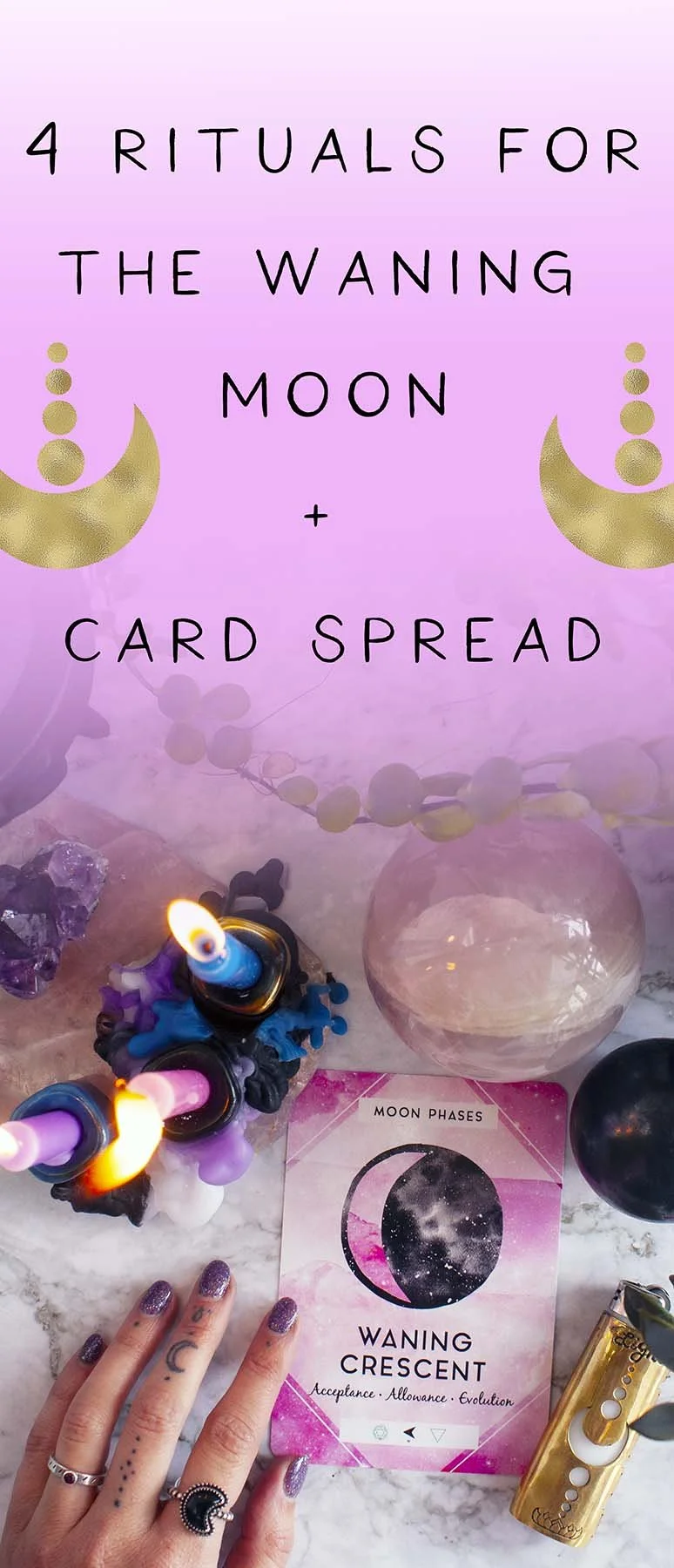 Sinking into acceptance // 4 Rituals for the Waning Moon + Card Spread ...