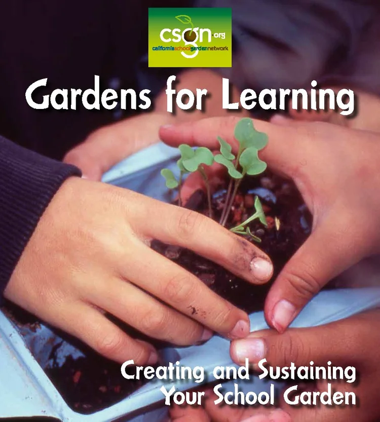 Garden Learning Lab Gardens for Learning Guide Book — Life Lab