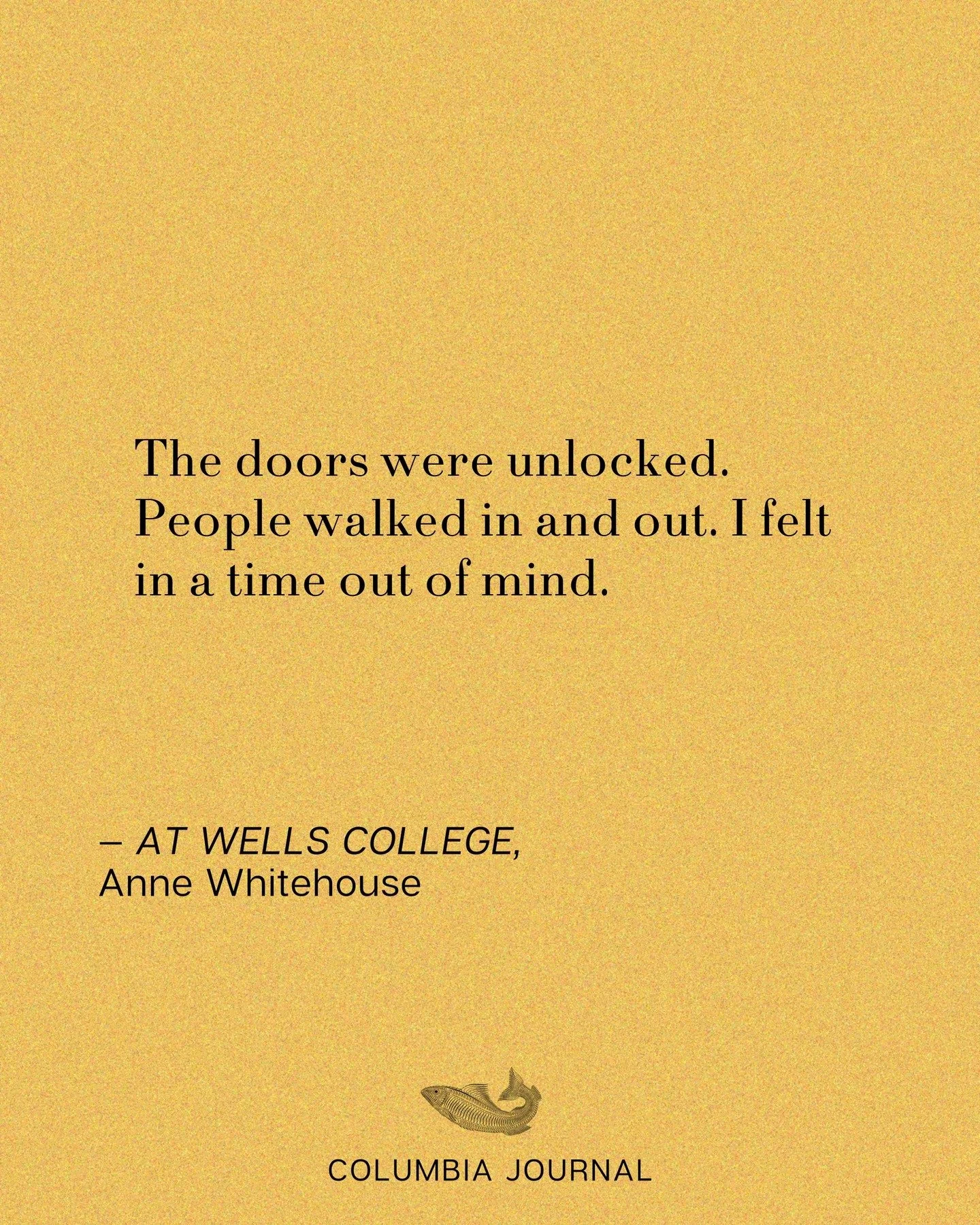 AT WELLS COLLEGE by Anne Whitehouse is now live on our website. Read the whole work in our Fiction Column. Link in bio.