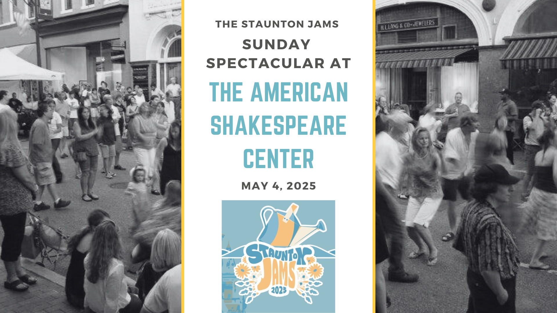 "Staunton Smiles Presents: The Staunton Jams Sunday Spectacular at American Shakespeare Center"