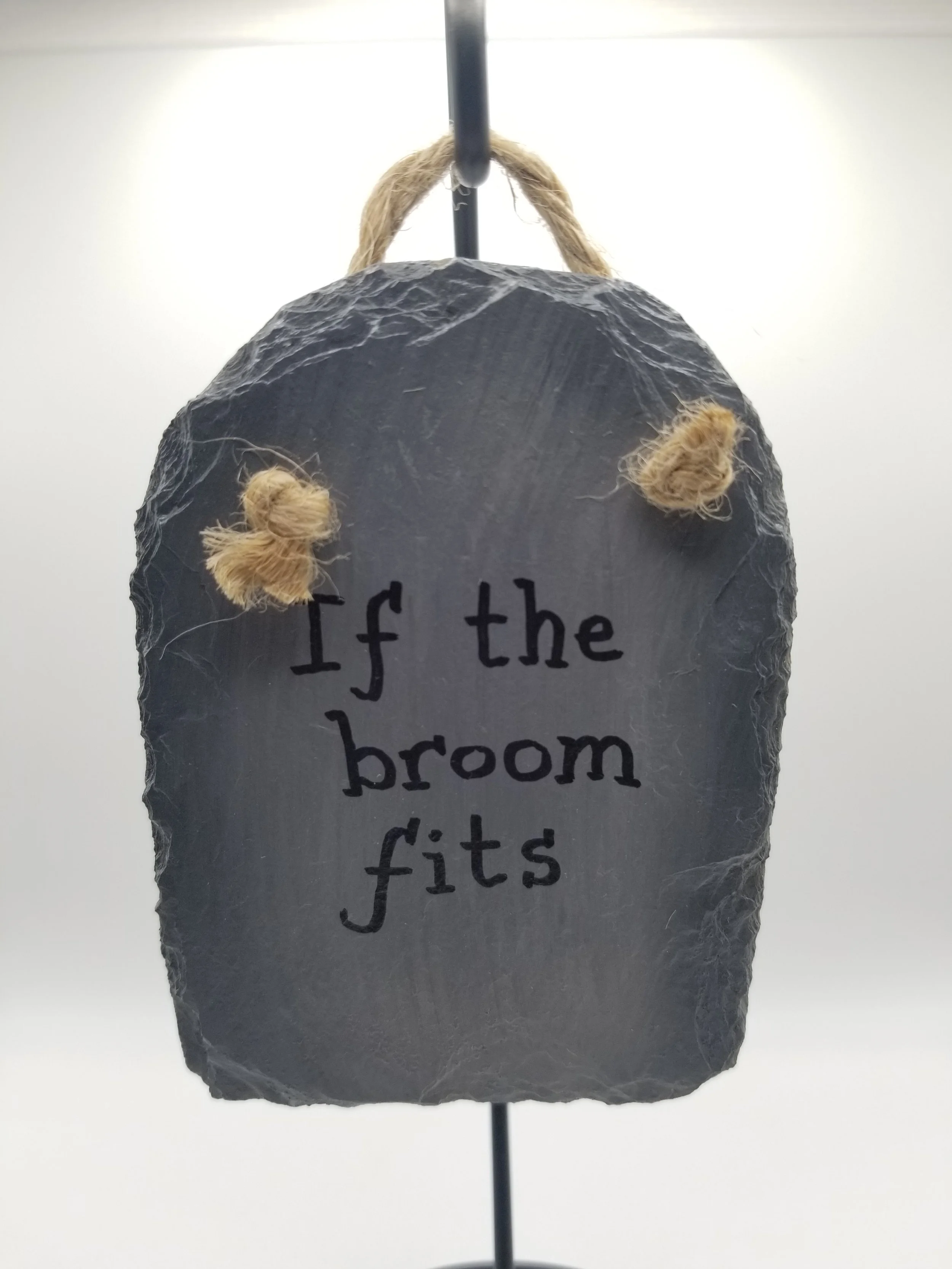 If the Broom Fits Slate