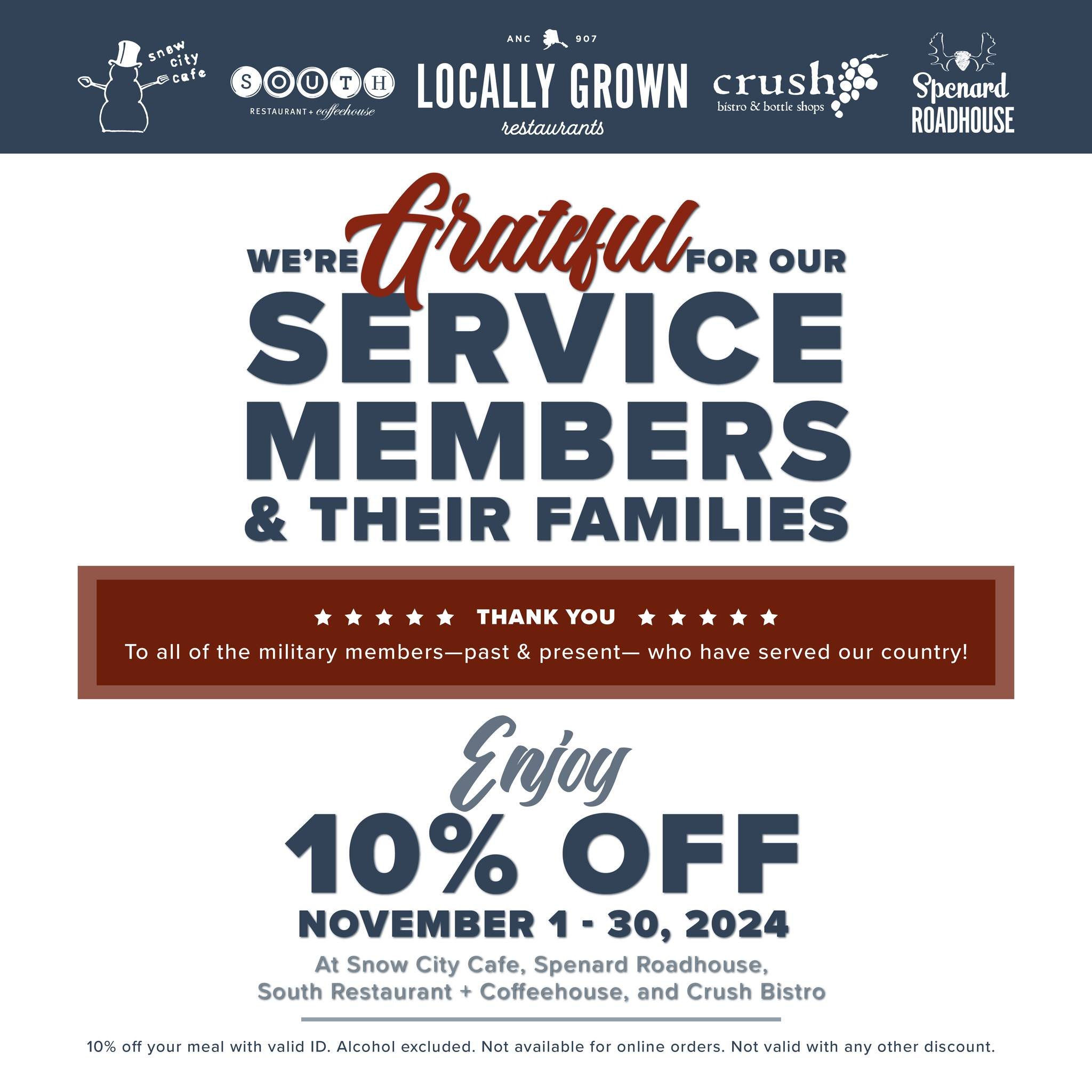 Just here to remind you that November is Military Discount Month at Spenard Roadhouse, Snow City Cafe, South Restaurant + Coffeehouse, and CRUSH Wine Bistro &amp; Cellar!
All month long, military members past and present, along with your families enj