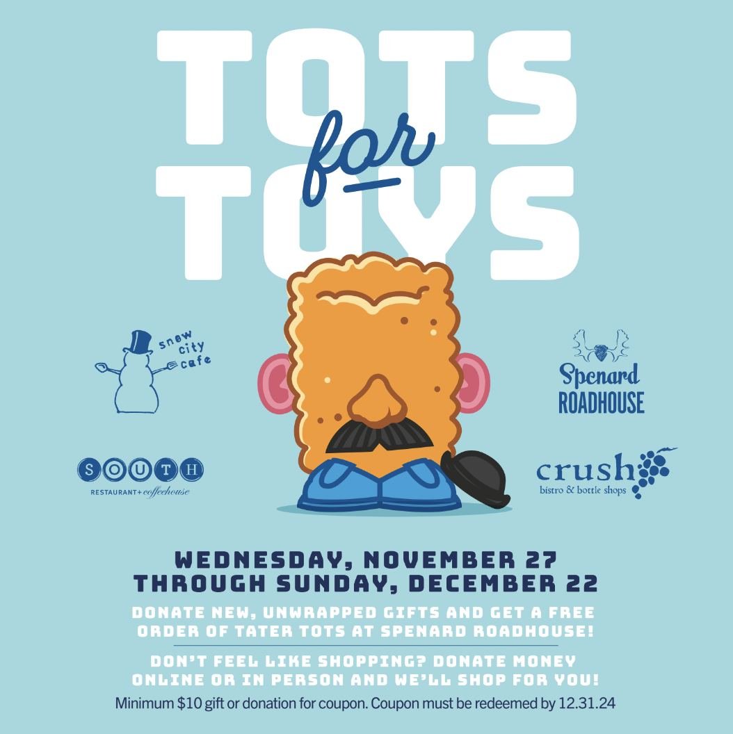 🎁 The season of giving is upon us -- it's Tots for Toys time!  Bring a new, unopened gift for a local kiddo and we'll give you a coupon for an order of tater tots.  We also accept monetary donations in person and at spenardroadhouse.com.  Bring your