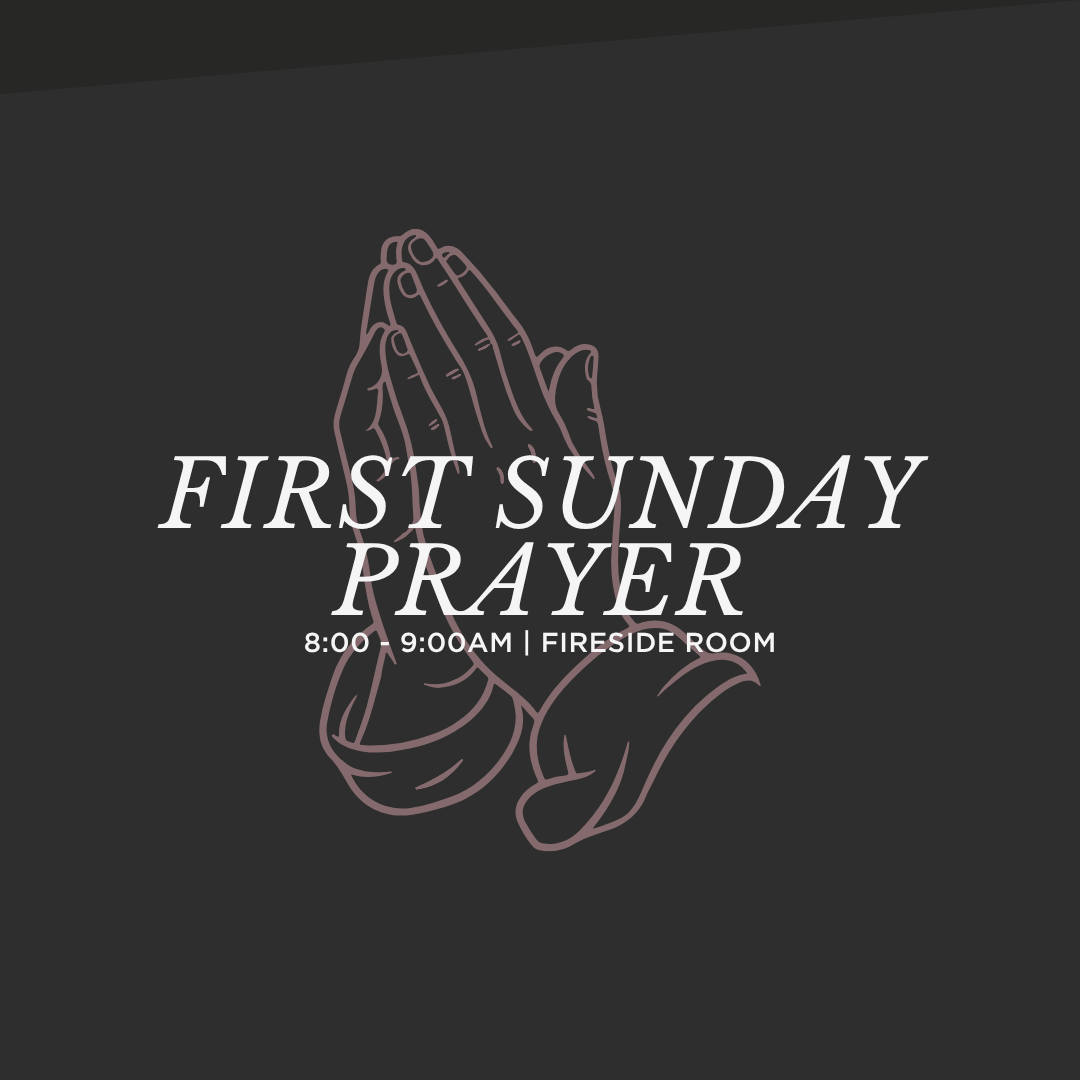First Sunday Prayer