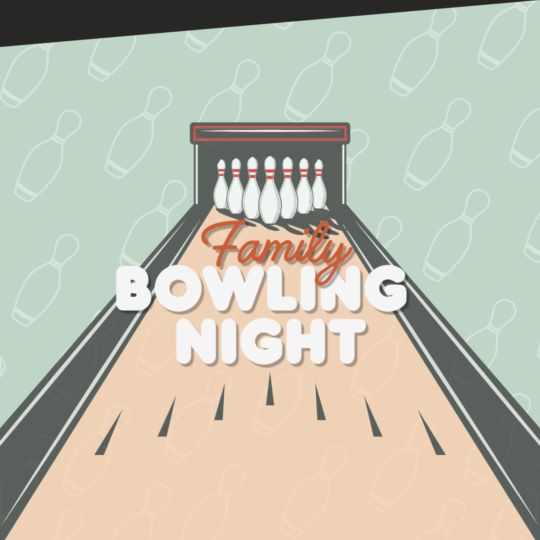 Family Bowling Night