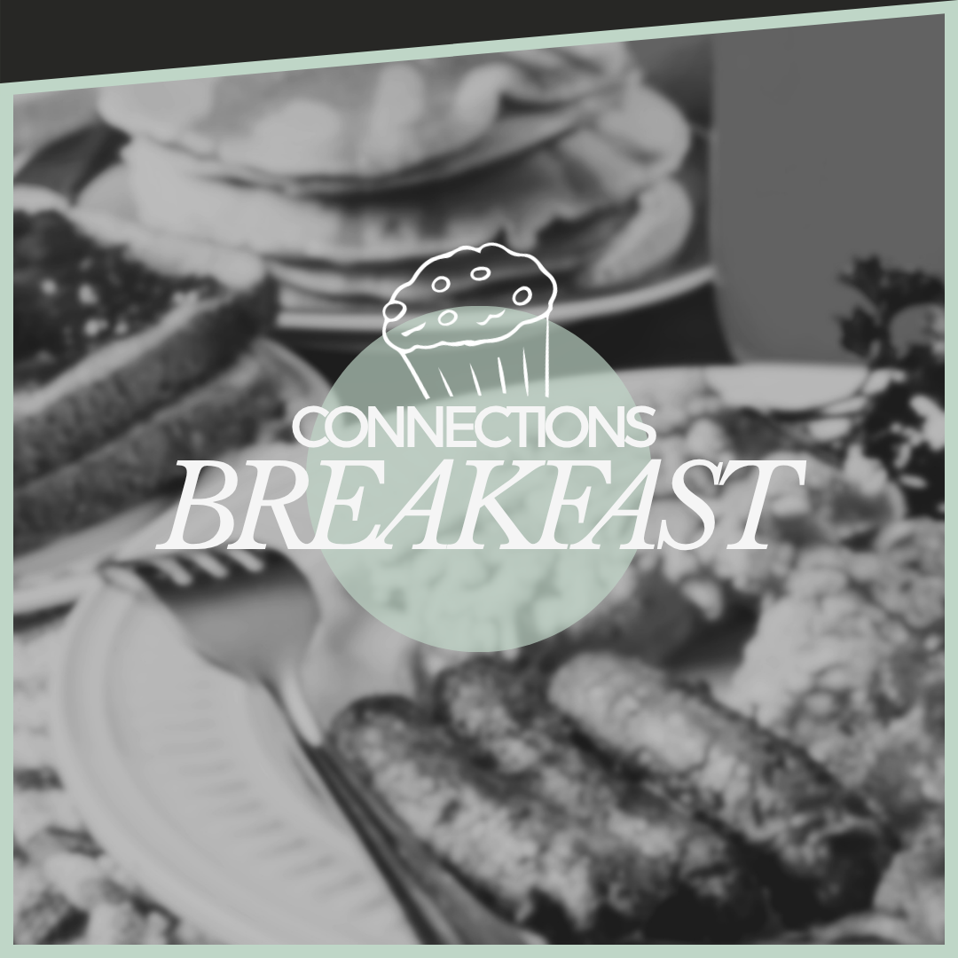 Connections Breakfast
