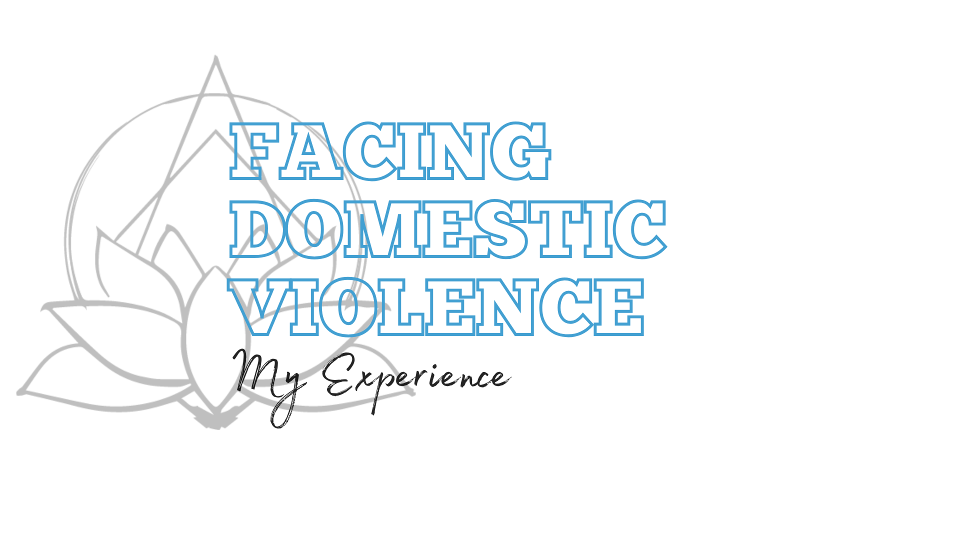 Facing Domestic Violence 
