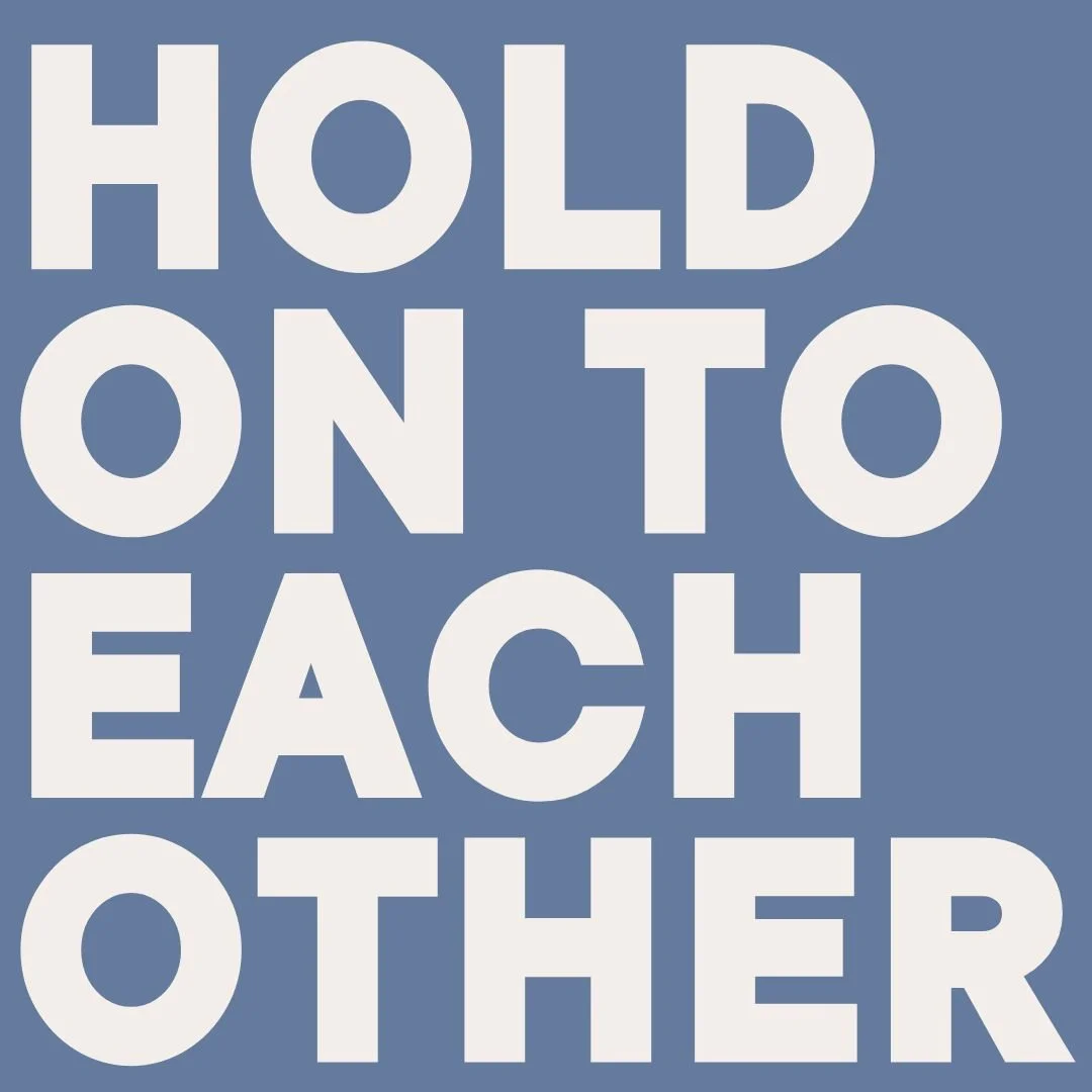 Hold On to Each Other (1 Thess. 5:12-28)