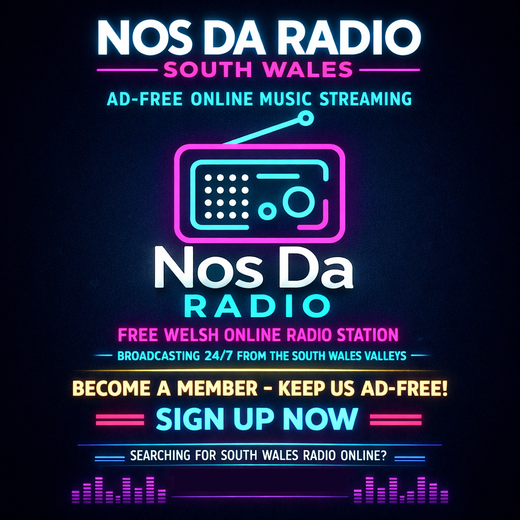 Nos Da Radio South Wales AD FREE ONLINE MUSIC STREAMING