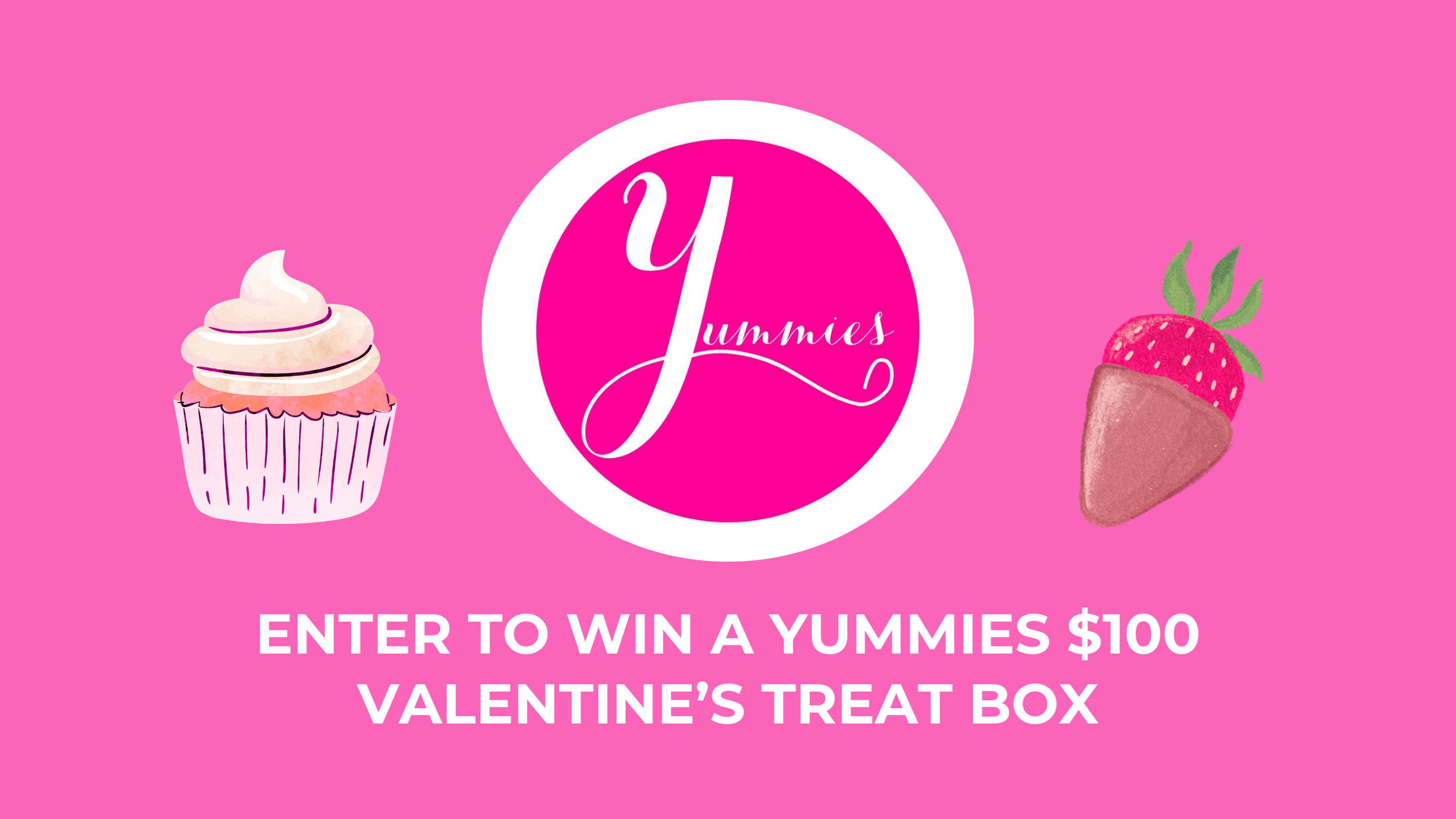 Yummies $100 Treat Box