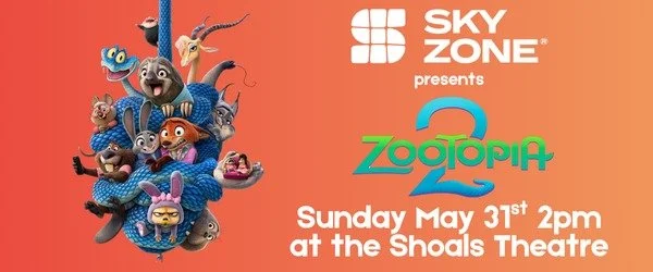 Zootopia 2 at the Shoals Theatre