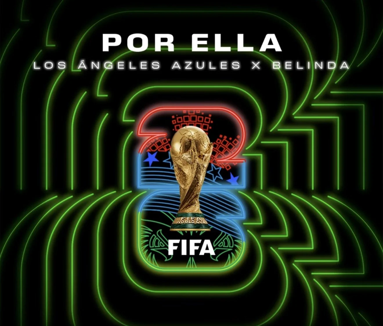 Belinda y Los Ángeles Azules lanzan la cumbia del Mundial 2026, el segundo sencillo del álbum oficial