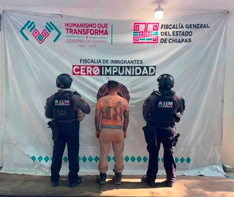 Capturan en Chiapas a dos presuntos líderes pandilleros del Barrio 18 y MS-13 tras alerta de El Salvador