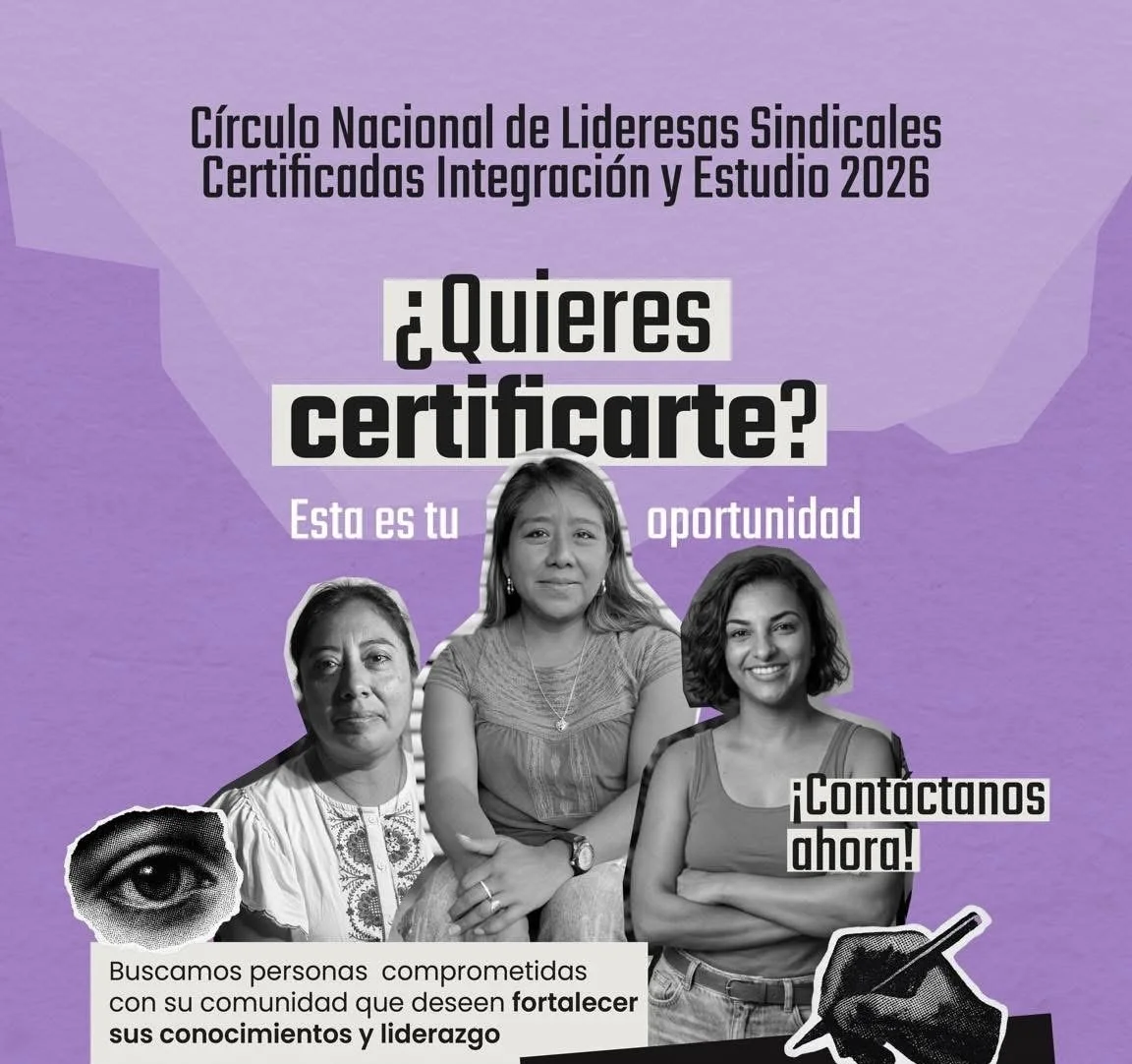Federación SITRAM abre convocatoria para certificar a mujeres sindicalistas en Oaxaca con beca del 100%