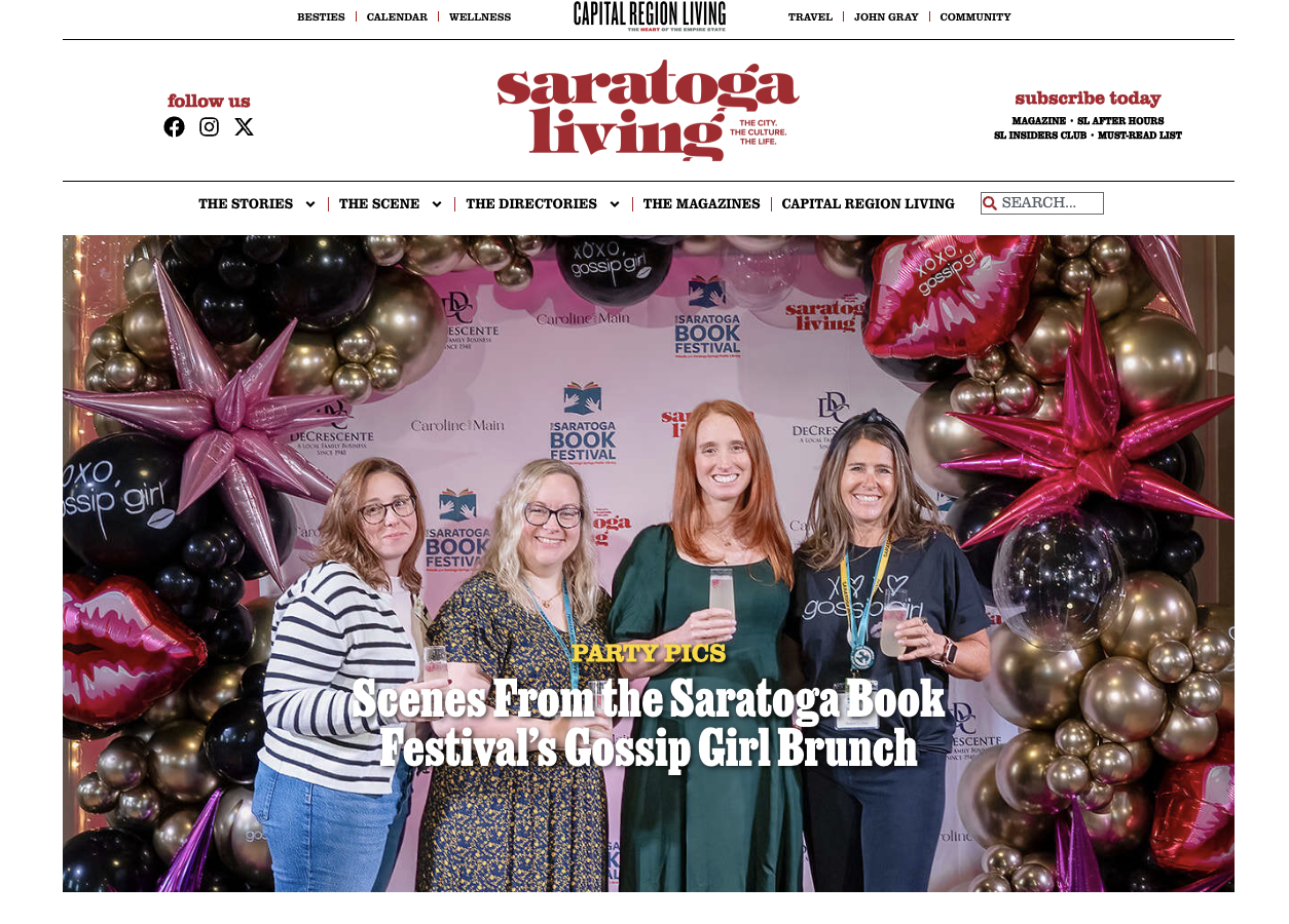 "Scenes from the Saratoga Book Festival Gossip Girl Brunch"
Saratoga Living, October 2024