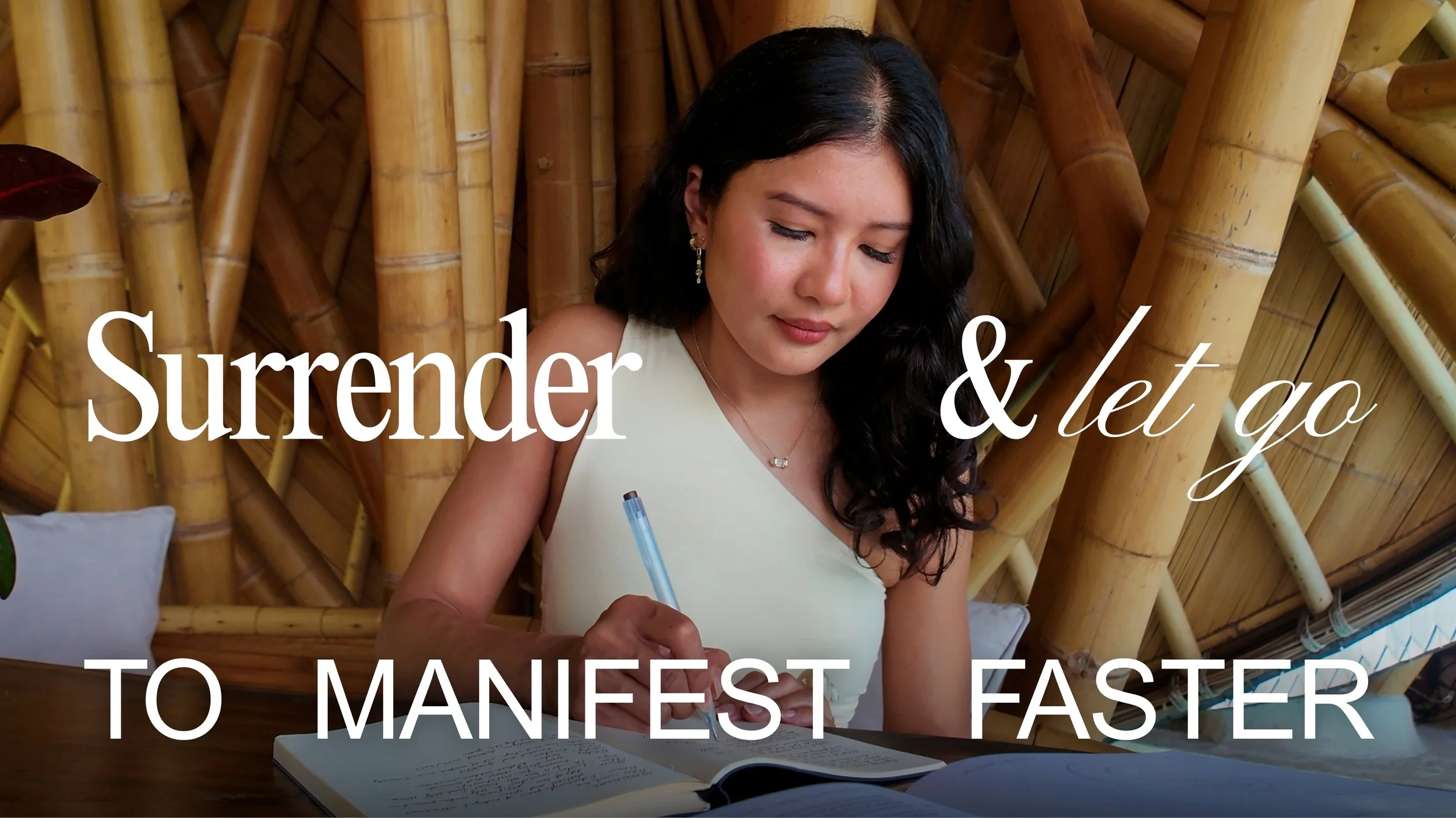Scripting to Surrender: How to Let Go &amp; Detach to MANIFEST FASTER [VIDEO]