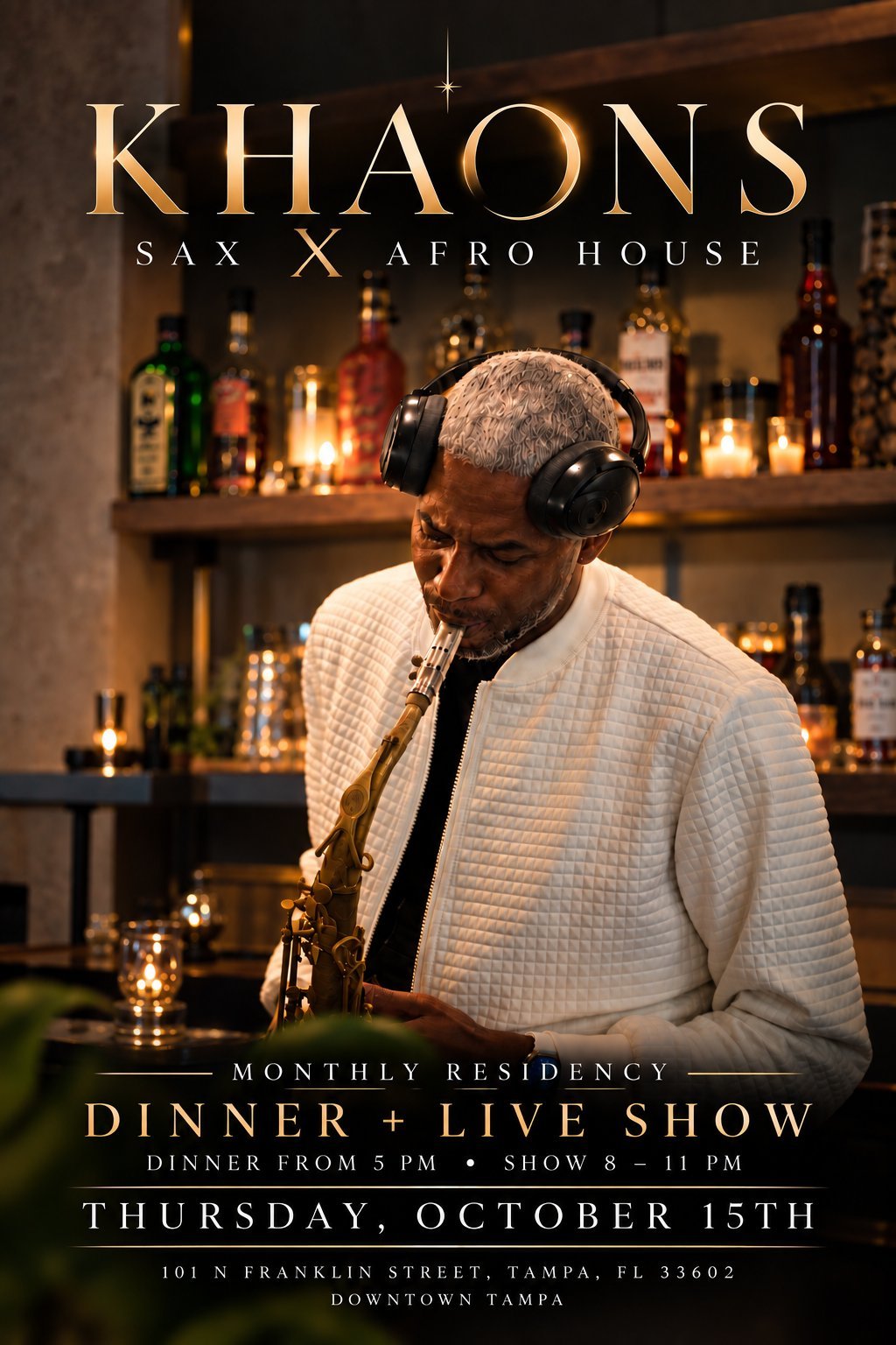 KHAONS Live: Sax x Afro House Dinner Residency