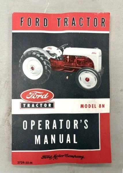 Lot #735 - 1950 Ford Tractor Model 8N Operators Manual