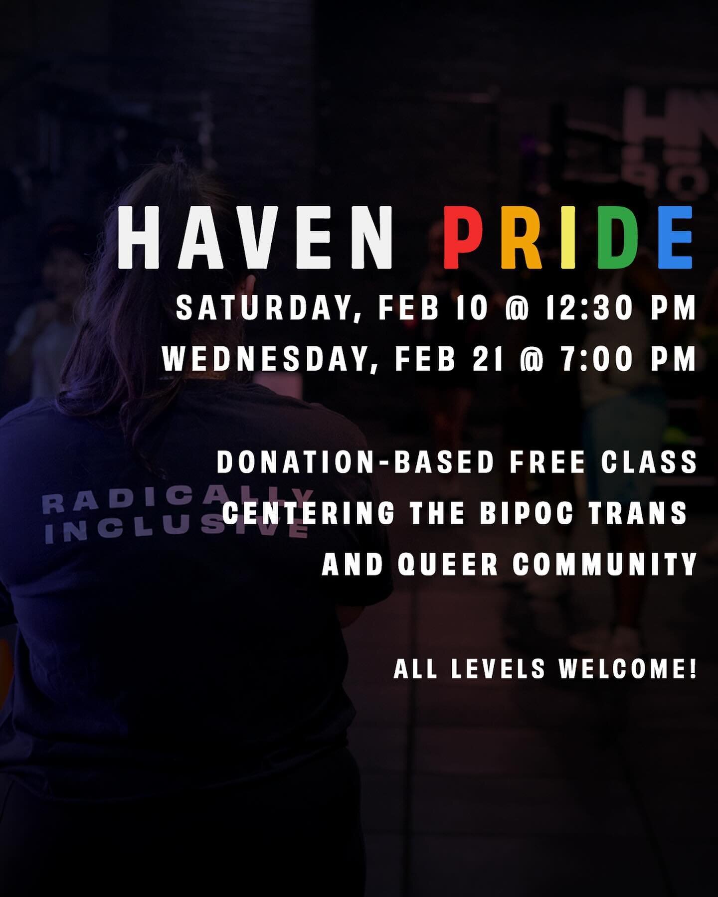 💕FEBRUARY💕 

We kicked off the year strong with a busy January of full classes, new faces, and an incredible community! We can&rsquo;t wait to keep the momentum up for February - 

🌈 HAVEN PRIDE - this month&rsquo;s HAVEN PRIDE classes centering t