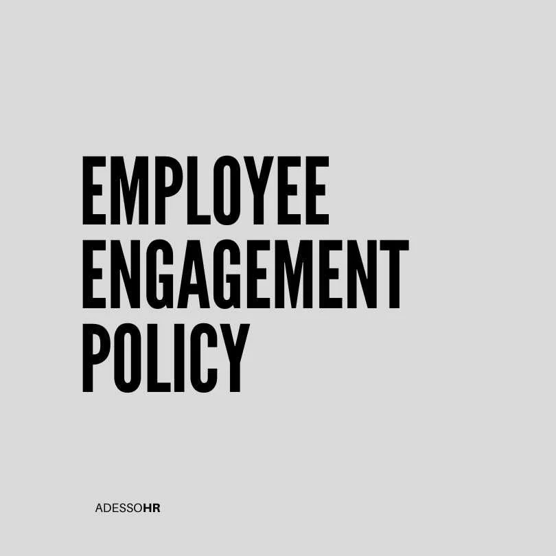 Employee Engagement Policy
