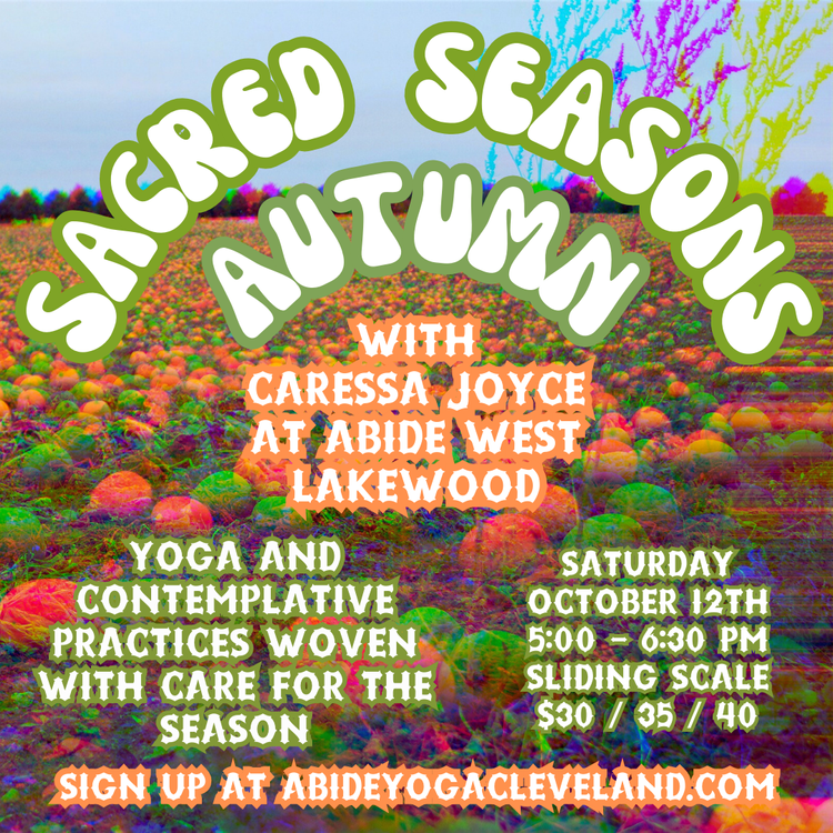 Sacred Seasons Yoga: Autumn Edition