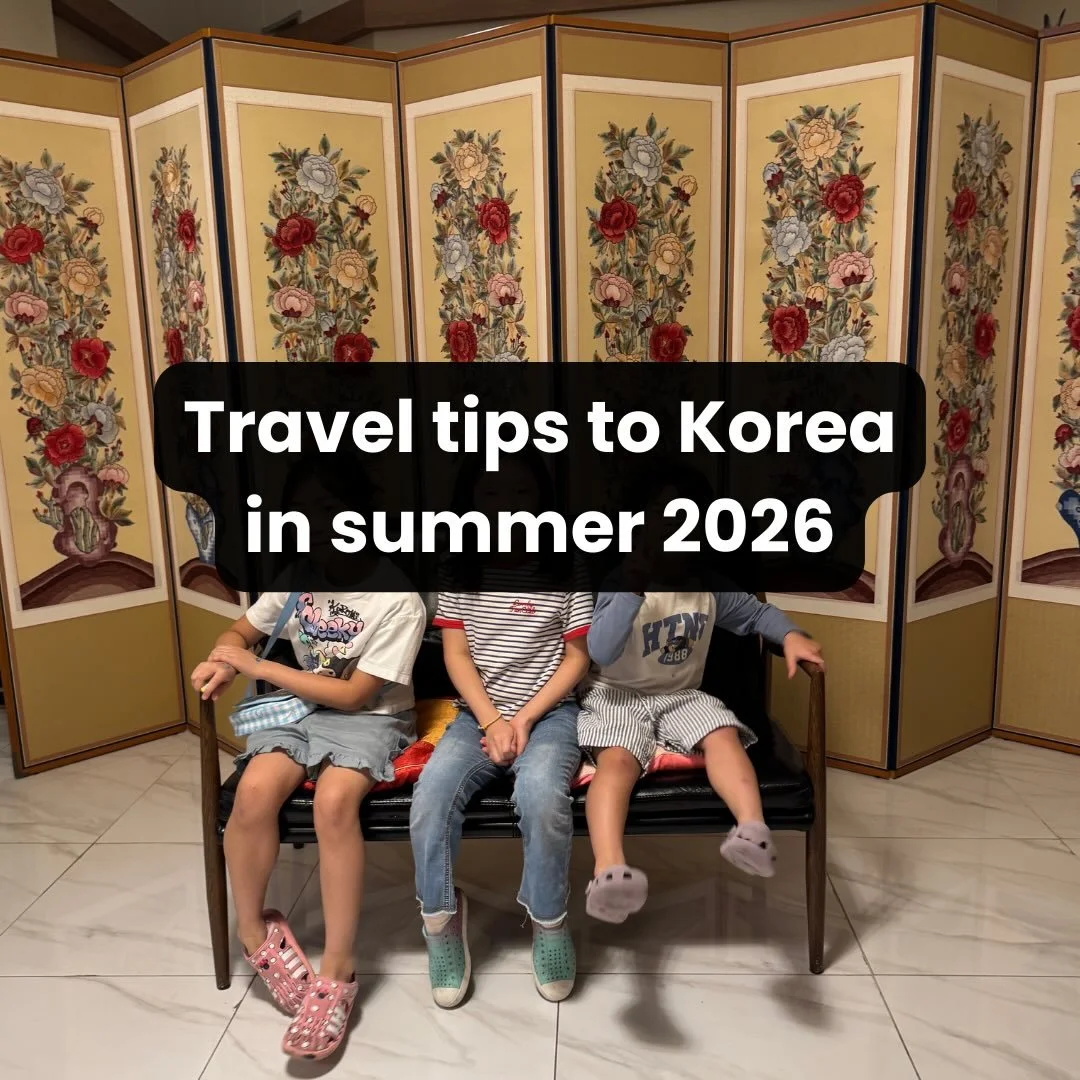 Travel tips to Korea this summer- Part 1! #korea #travelwithkids